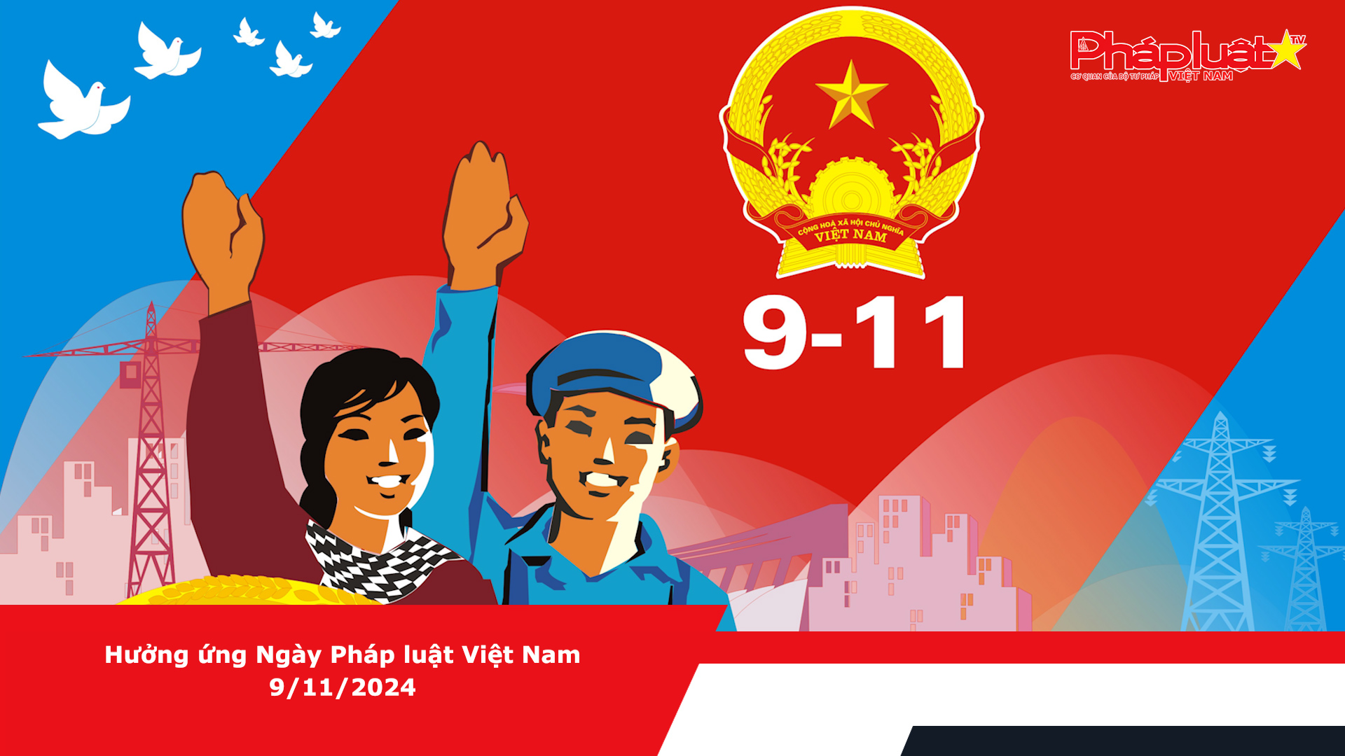 Hưởng ứng Ngày Pháp luật Việt Nam 9/11/2024