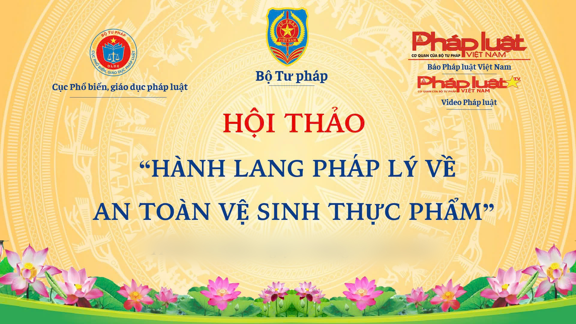  Hội thảo Pháp Luật “Đồng hành cùng doanh nghiệp trong lĩnh vực xuất khẩu: Hiểu đúng về sự khác- nhau giữa Tiêu chuẩn ATTP các quốc gia và khu vực”