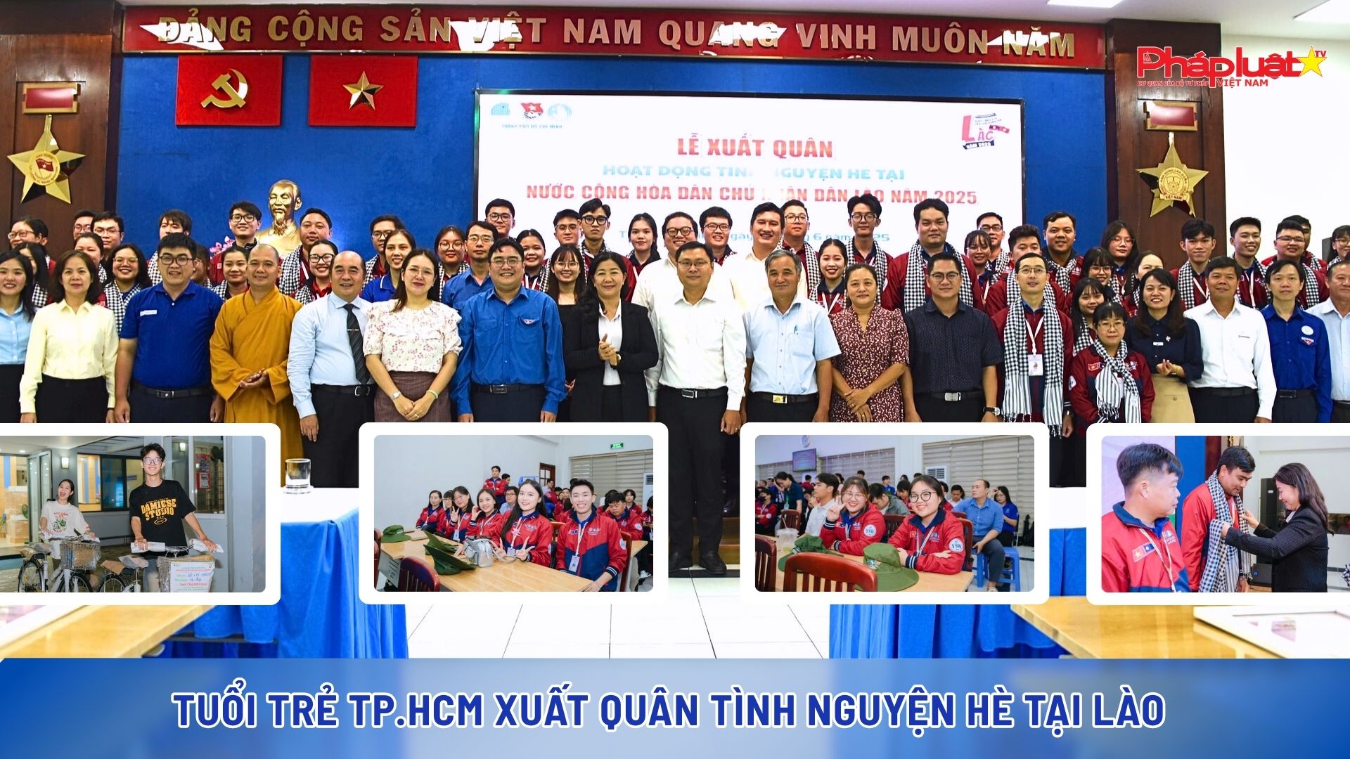 Tuổi trẻ TP.HCM xuất quân tình nguyện hè tại Lào