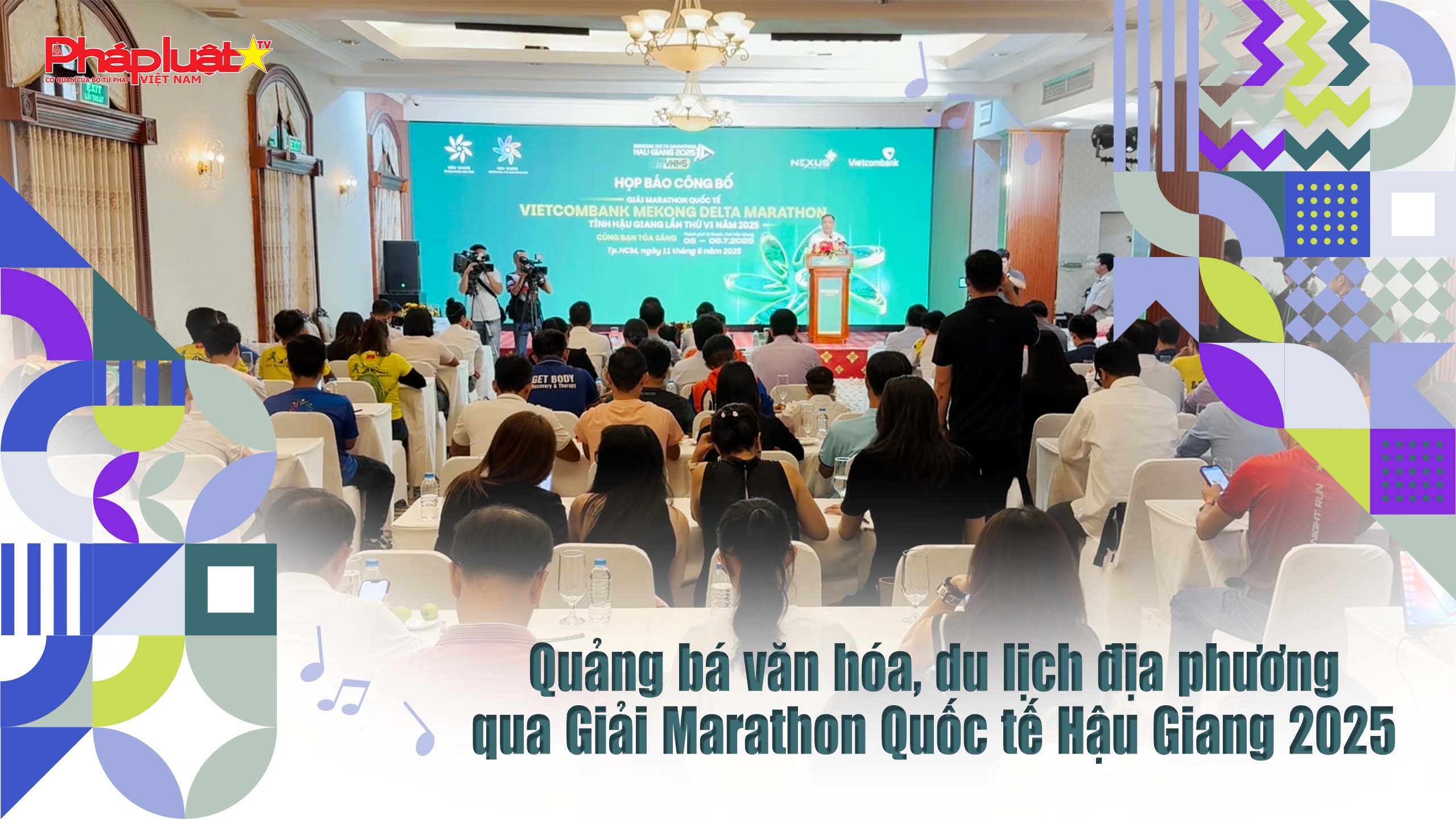 Quảng bá văn hóa, du lịch địa phương qua Giải Marathon Quốc tế Hậu Giang 2025
