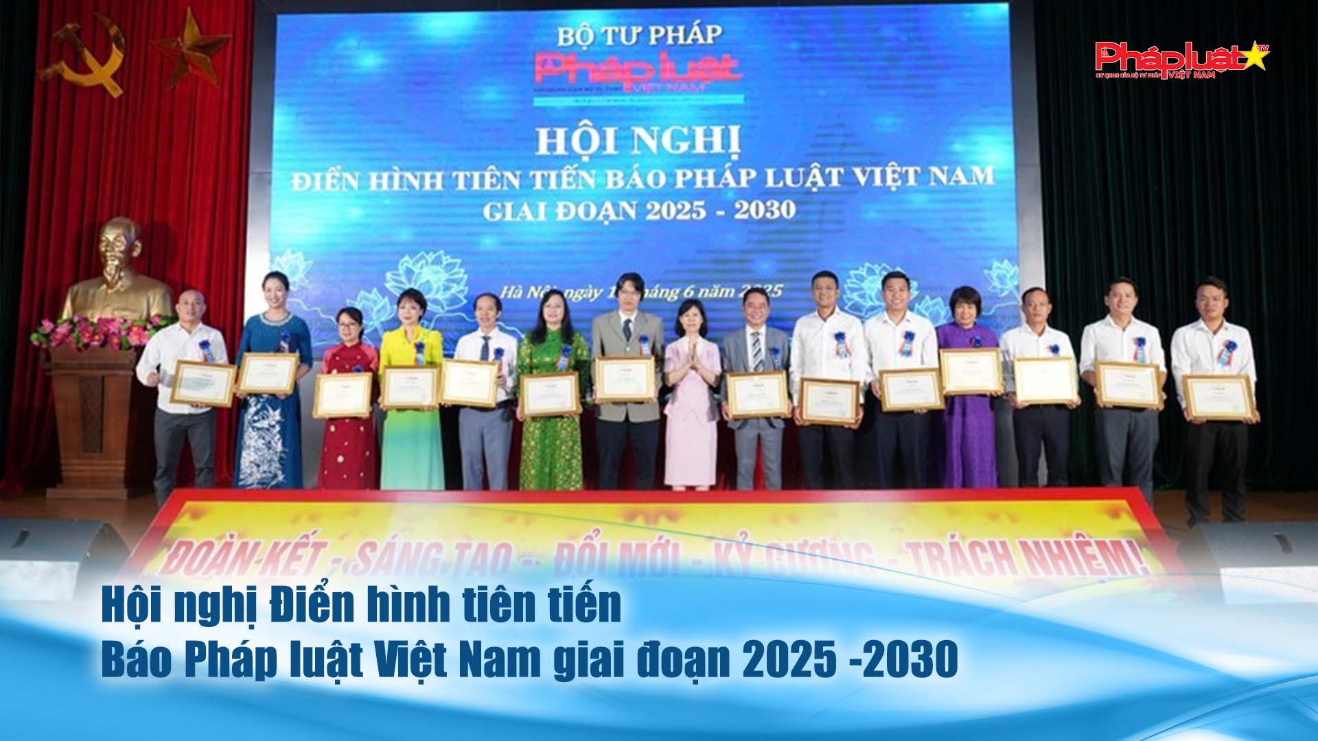 Hội nghị Điển hình tiên tiến Báo Pháp luật Việt Nam giai đoạn 2025 -2030


