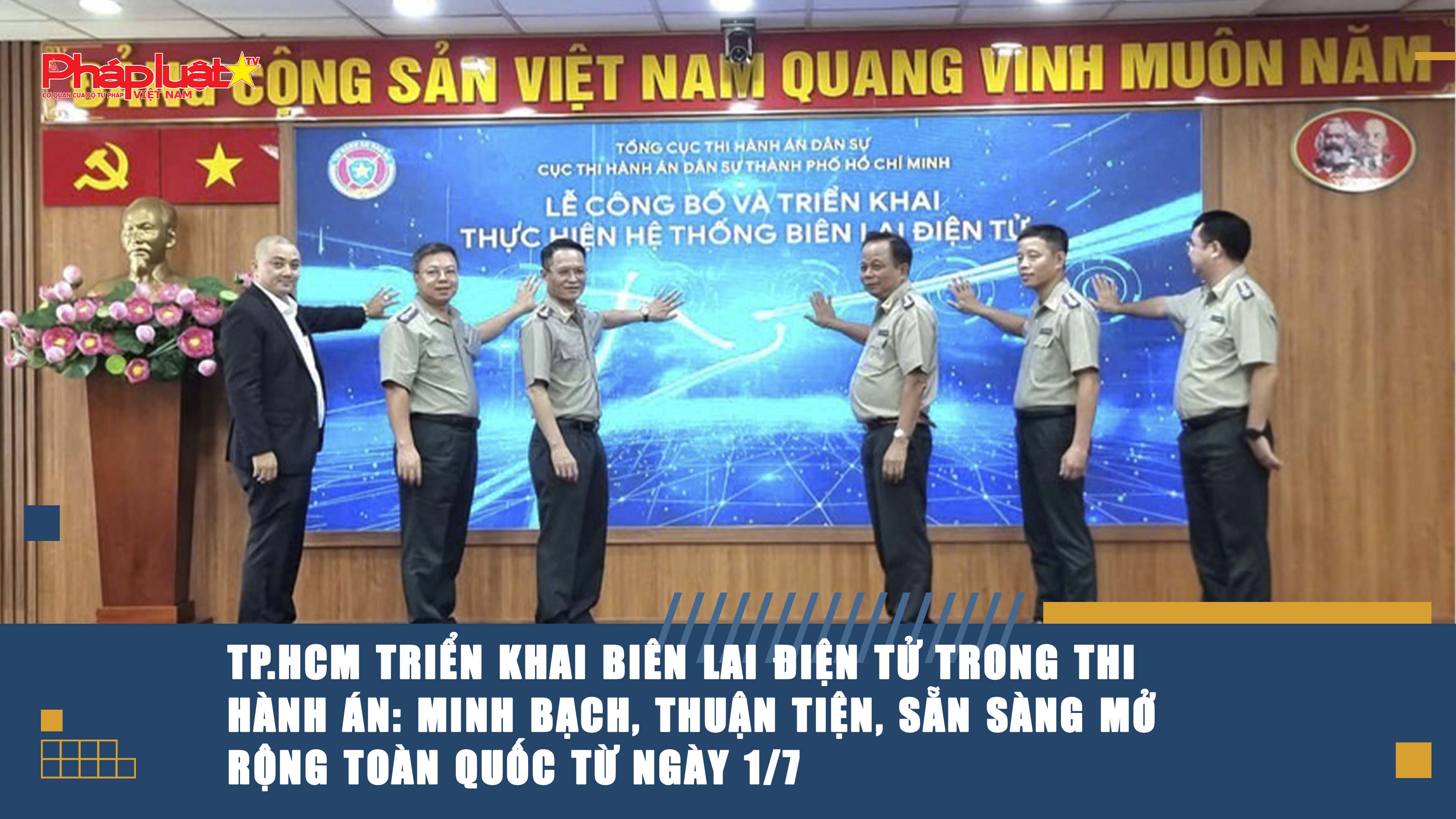 TP.HCM triển khai biên lai điện tử trong thi hành án: Minh bạch, thuận tiện, sẵn sàng mở rộng toàn quốc từ ngày 1/7
