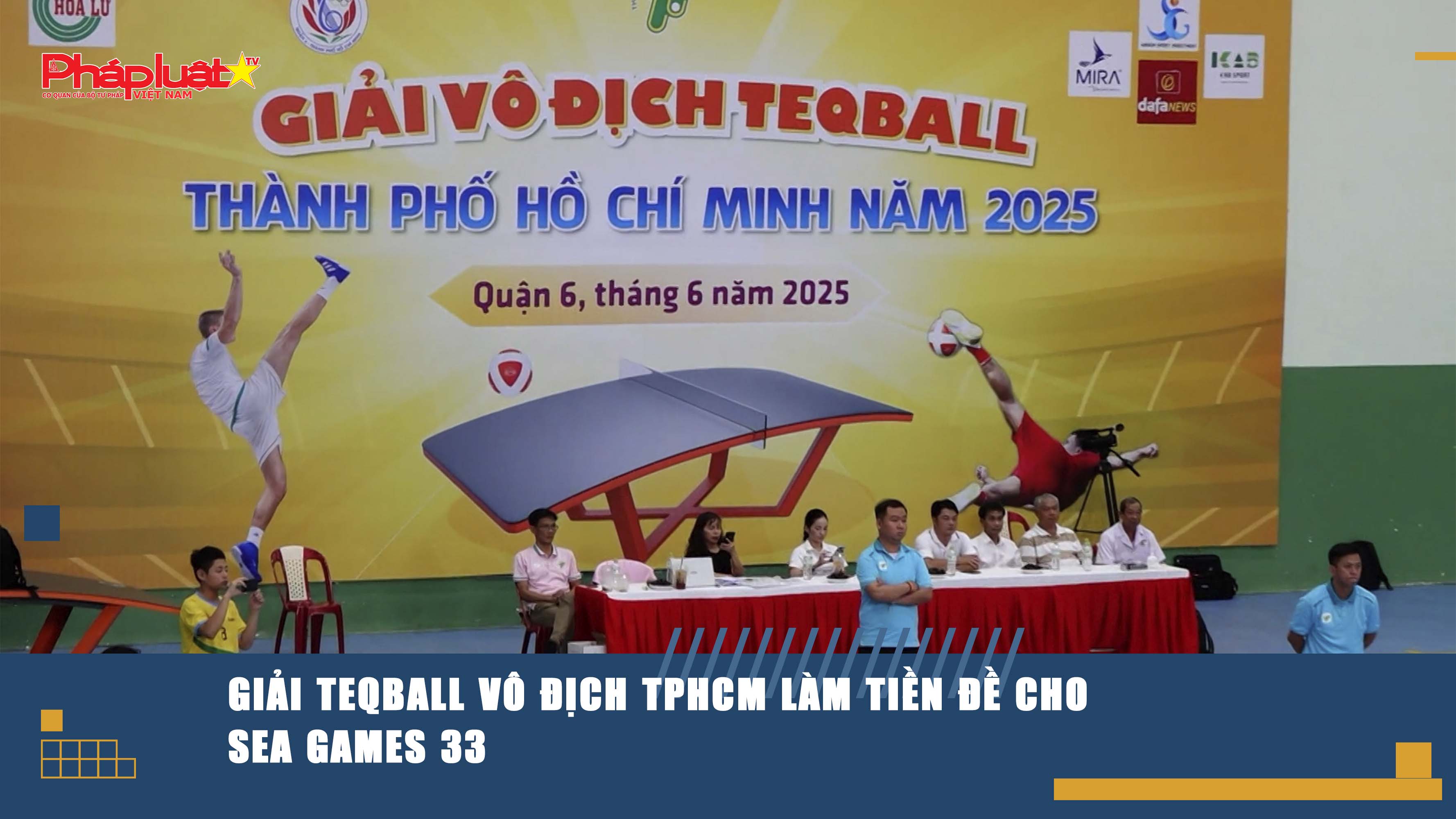 Giải Teqball vô địch TPHCM làm tiền đề cho SEA Games 33