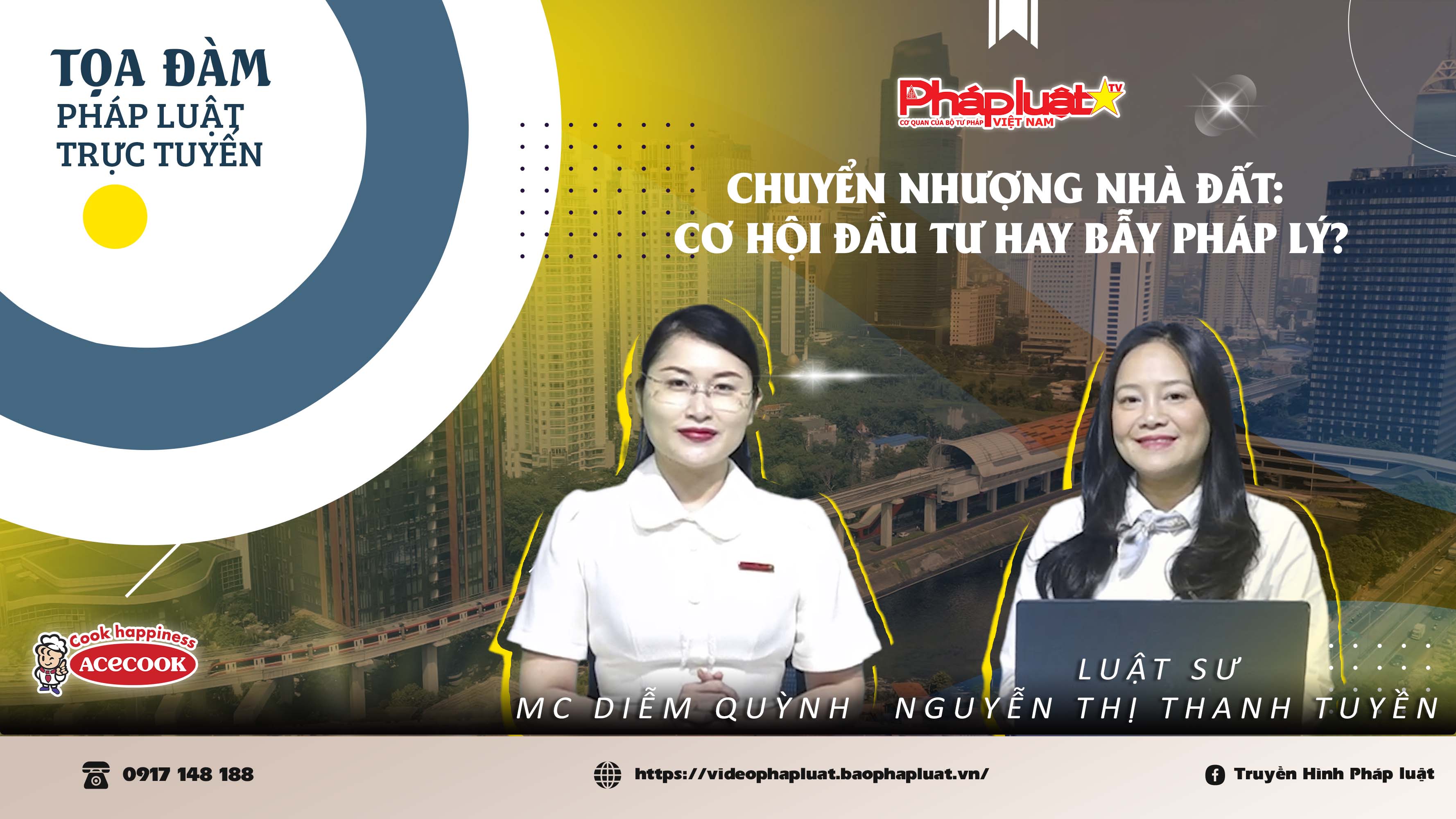 Tọa đàm Pháp Luật Trực Tuyến:  Chuyển nhượng nhà đất: Cơ hội đầu tư hay bẫy pháp lý?