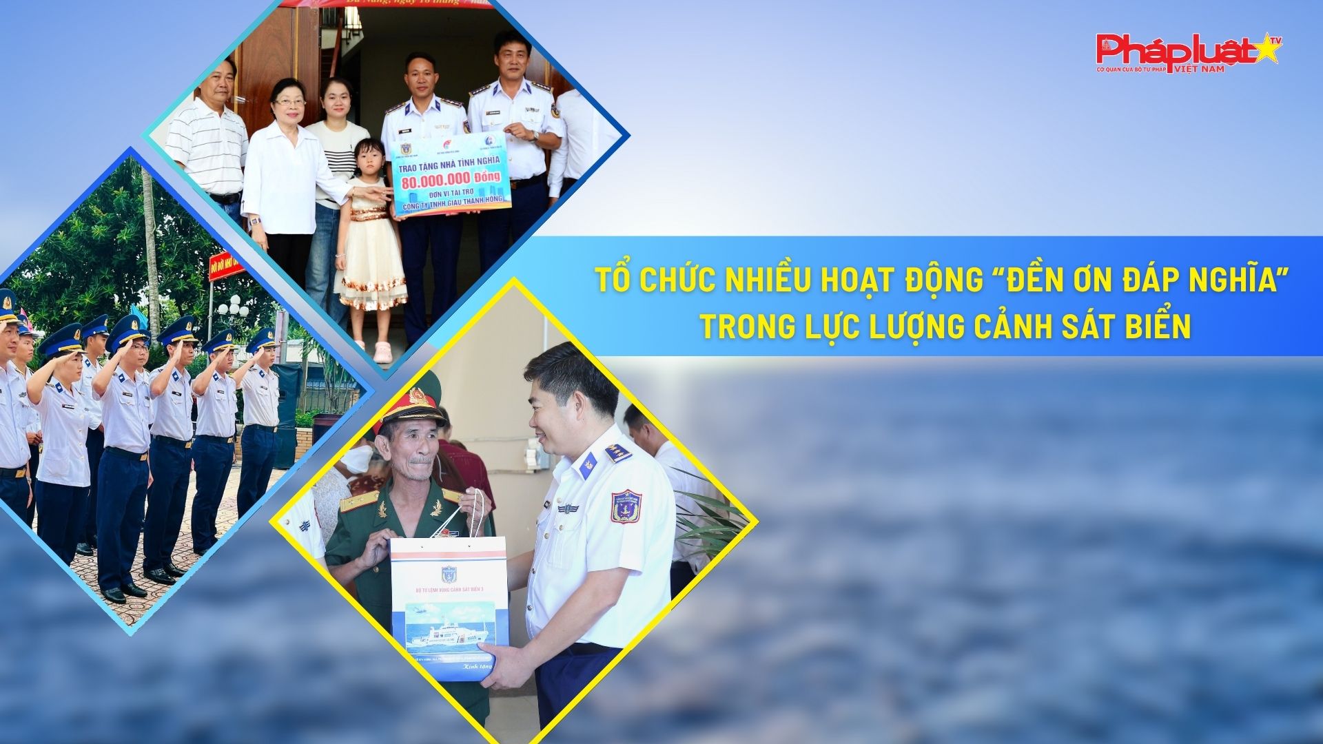 Tổ chức nhiều hoạt động “Đền ơn đáp nghĩa” trong lực lượng Cảnh sát biển