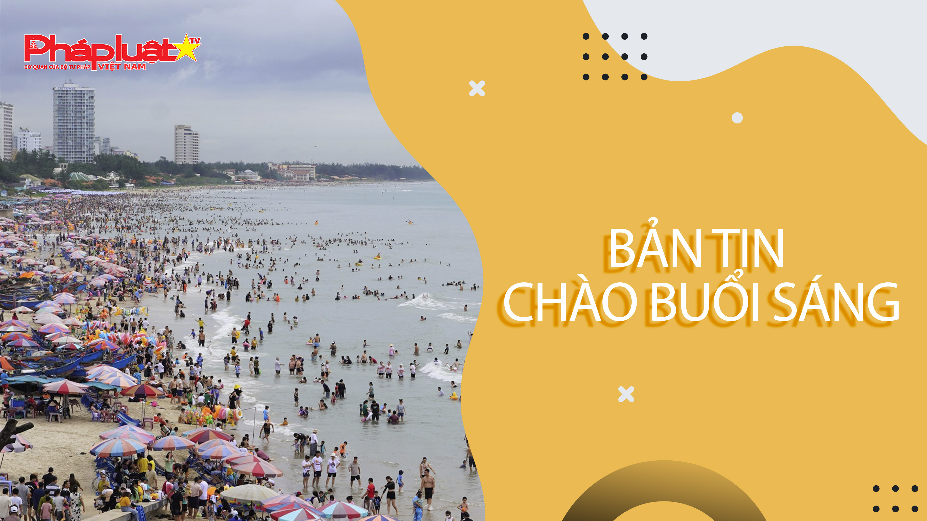 Chào buổi sáng (ngày 29/7/2025) 