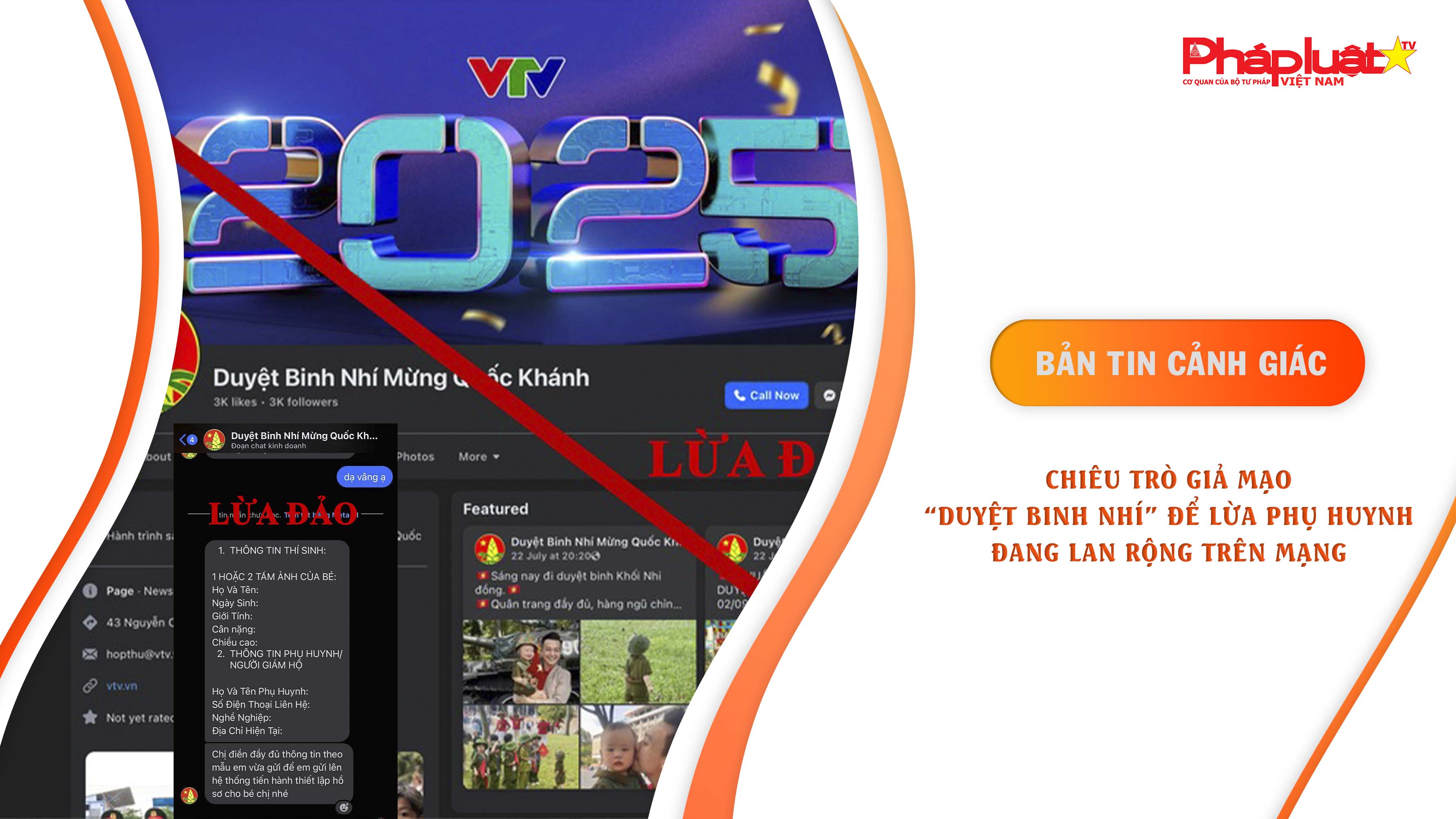 Bản tin cảnh giác ngày 29/7/2025: Chiêu trò giả mạo “duyệt binh nhí” để lừa phụ huynh đang lan rộng trên mạng

