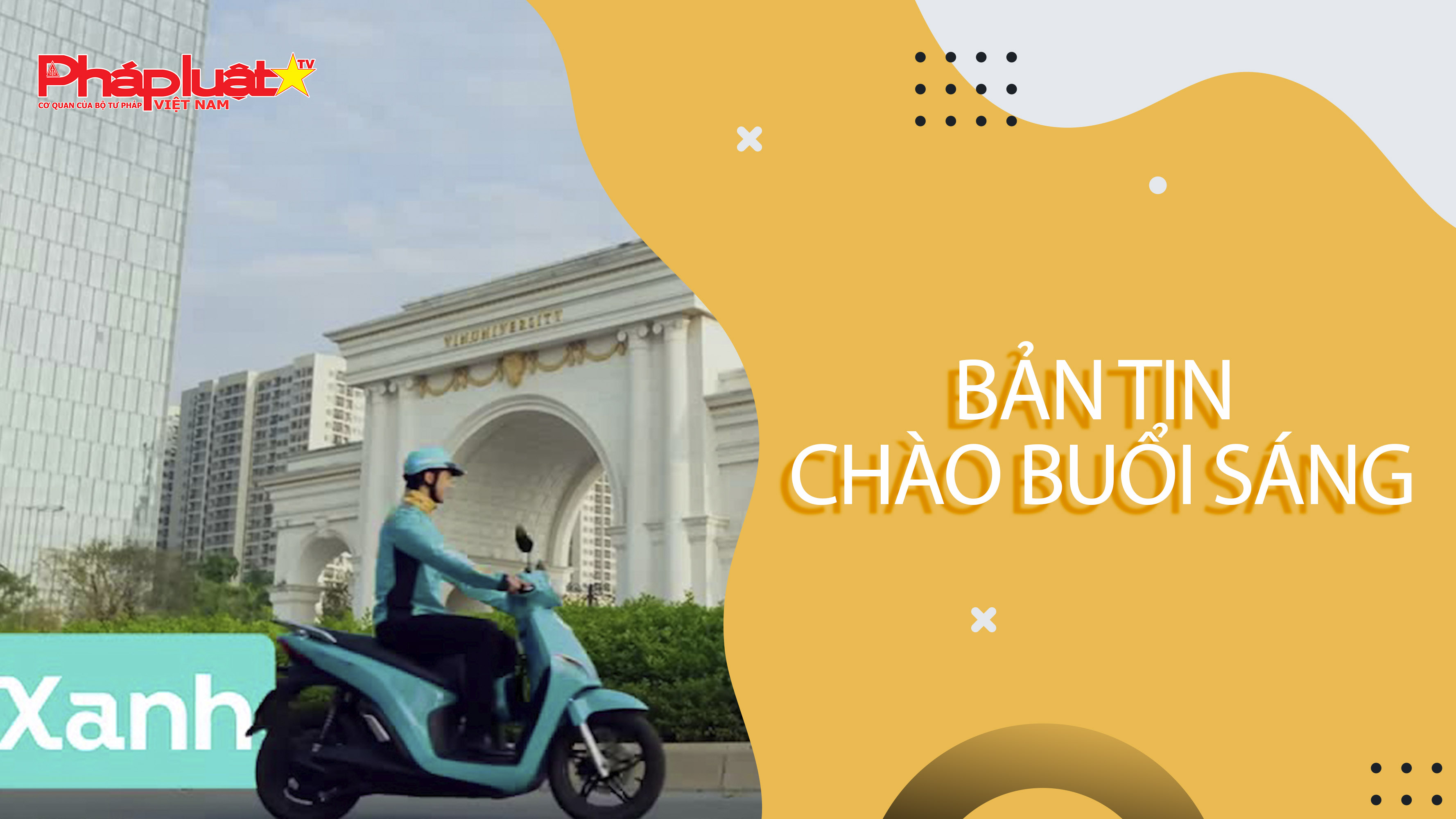 Chào buổi sáng (ngày 30/7/2025) 