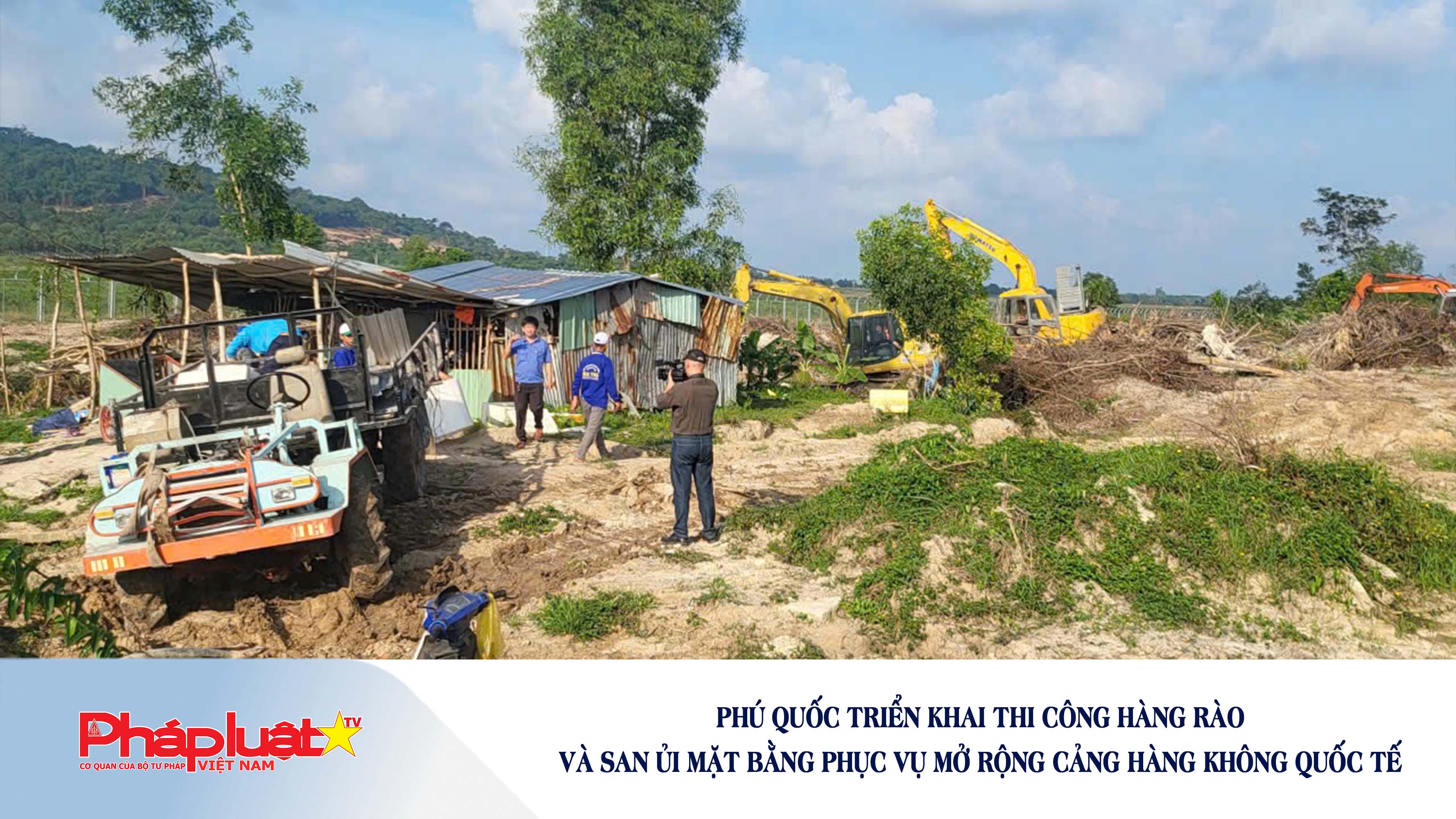 Phú Quốc triển khai thi công hàng rào và san ủi mặt bằng phục vụ mở rộng Cảng hàng không quốc tế

