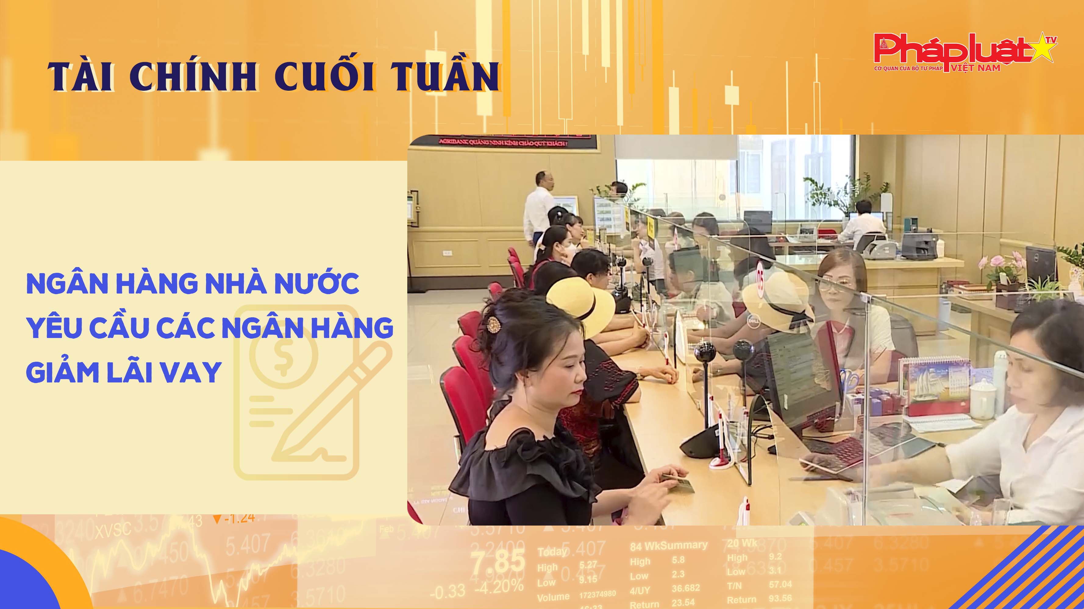 Bản tin Tài chính Cuối tuần

