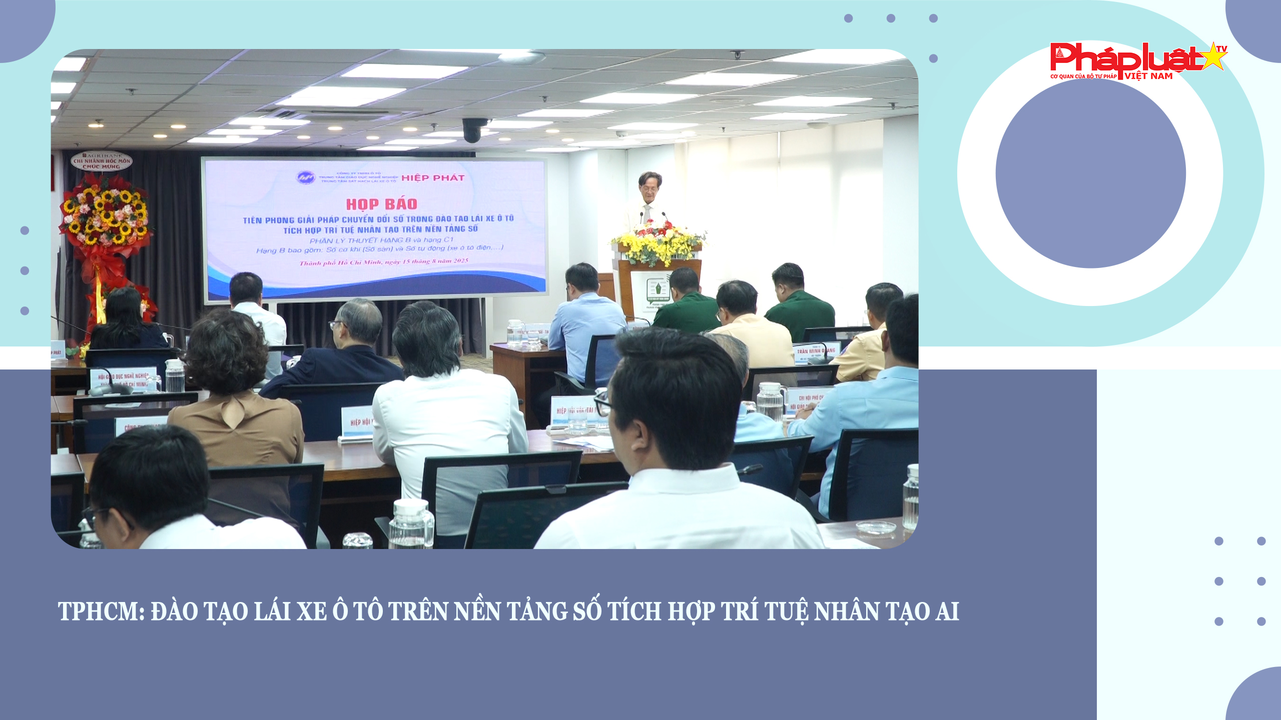 TPHCM: Đào tạo lái xe ô tô trên nền tảng số tích hợp trí tuệ nhân tạo AI
