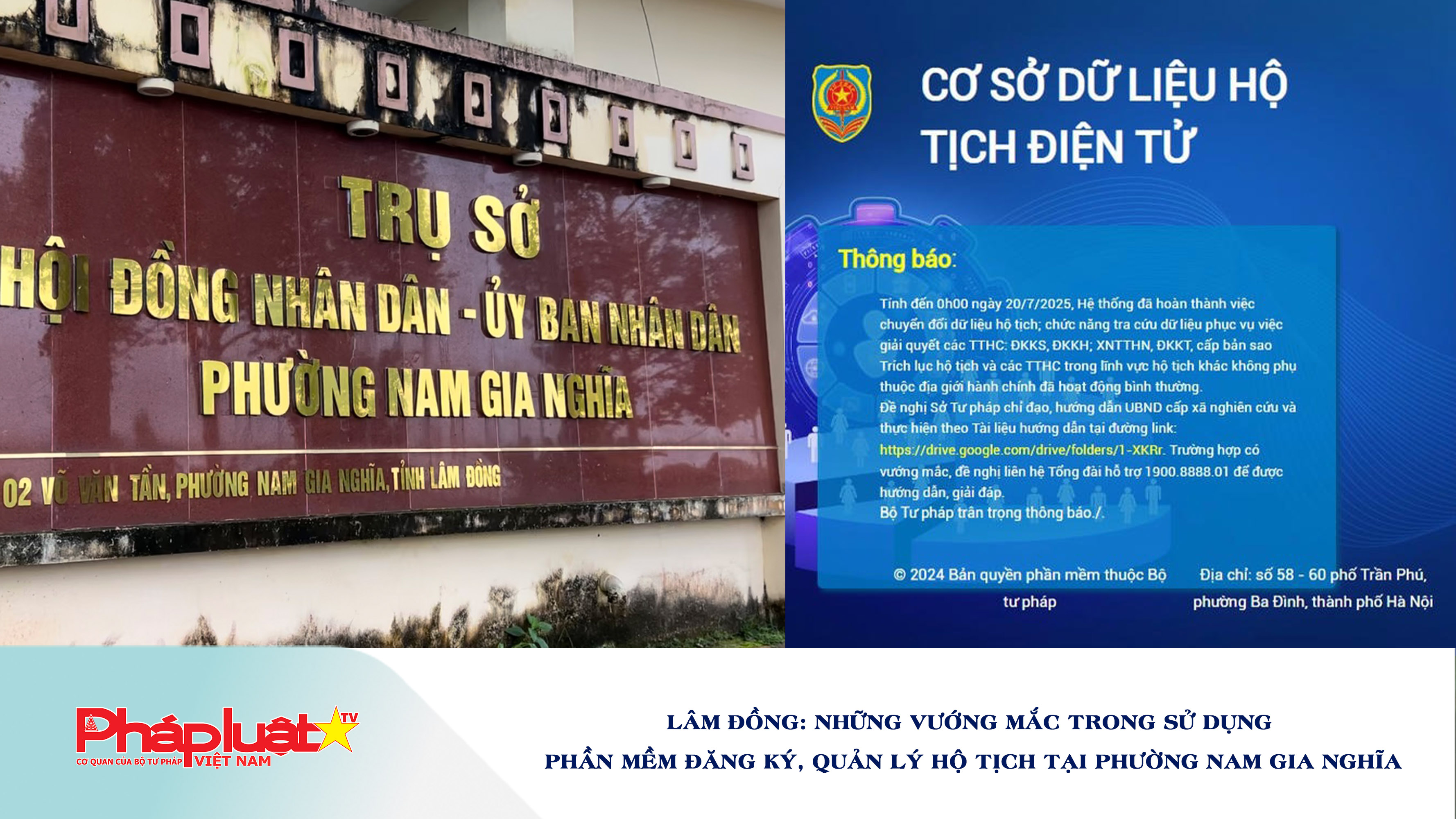 Lâm Đồng: Những vướng mắc trong sử dụng Phần mềm đăng ký, quản lý hộ tịch tại phường Nam Gia Nghĩa