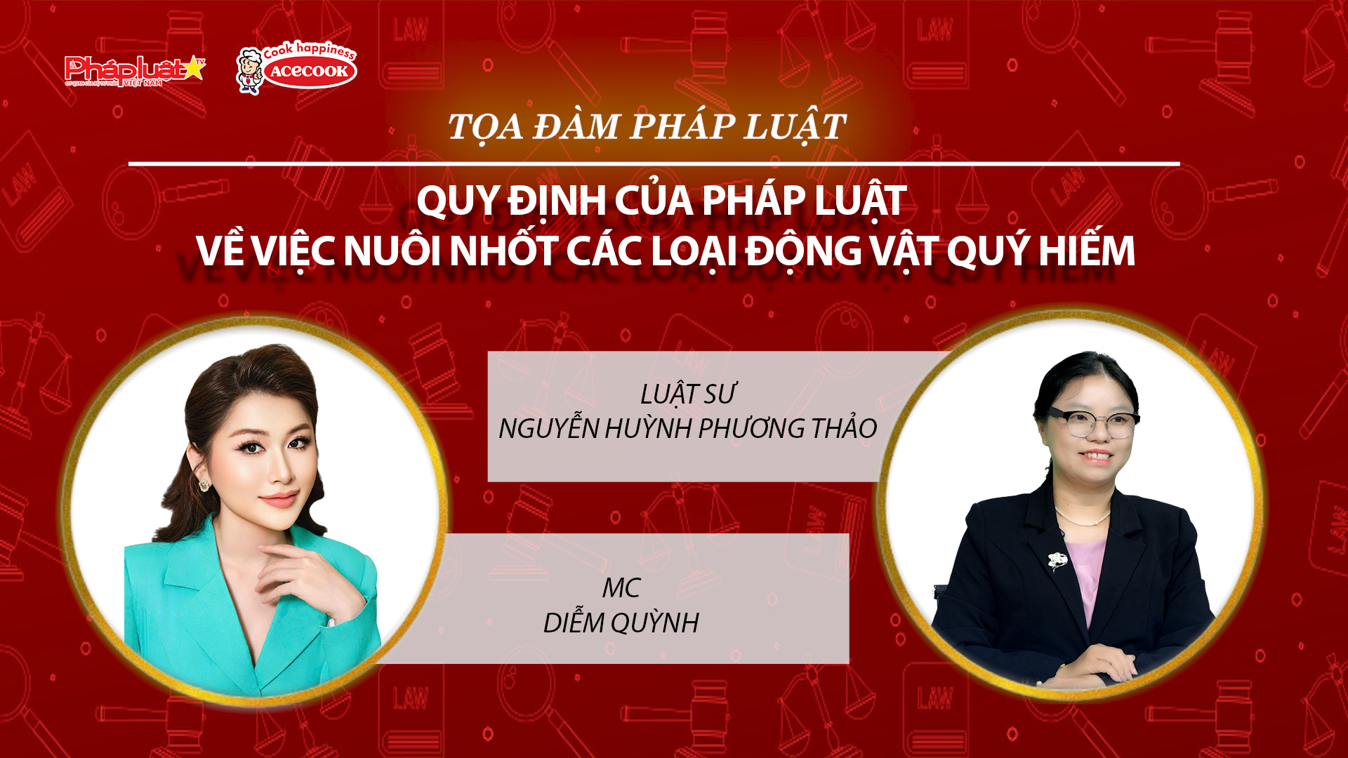 Tọa đàm Pháp Luật Trực Tuyến: Quy định của pháp luật về việc nuôi nhốt các loại động vật quý hiếm