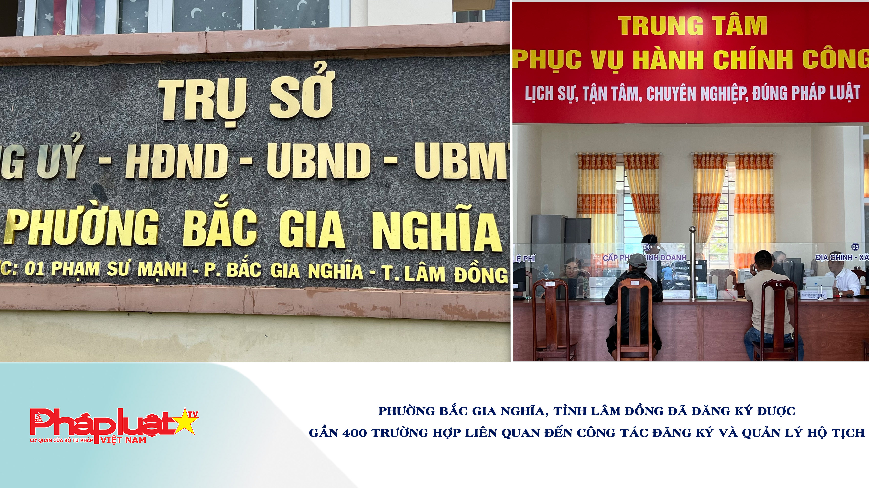 Phường Bắc Gia Nghĩa, tỉnh Lâm Đồng đã đăng ký được gần 400 trường hợp liên quan đến công tác đăng ký và quản lý hộ tịch 