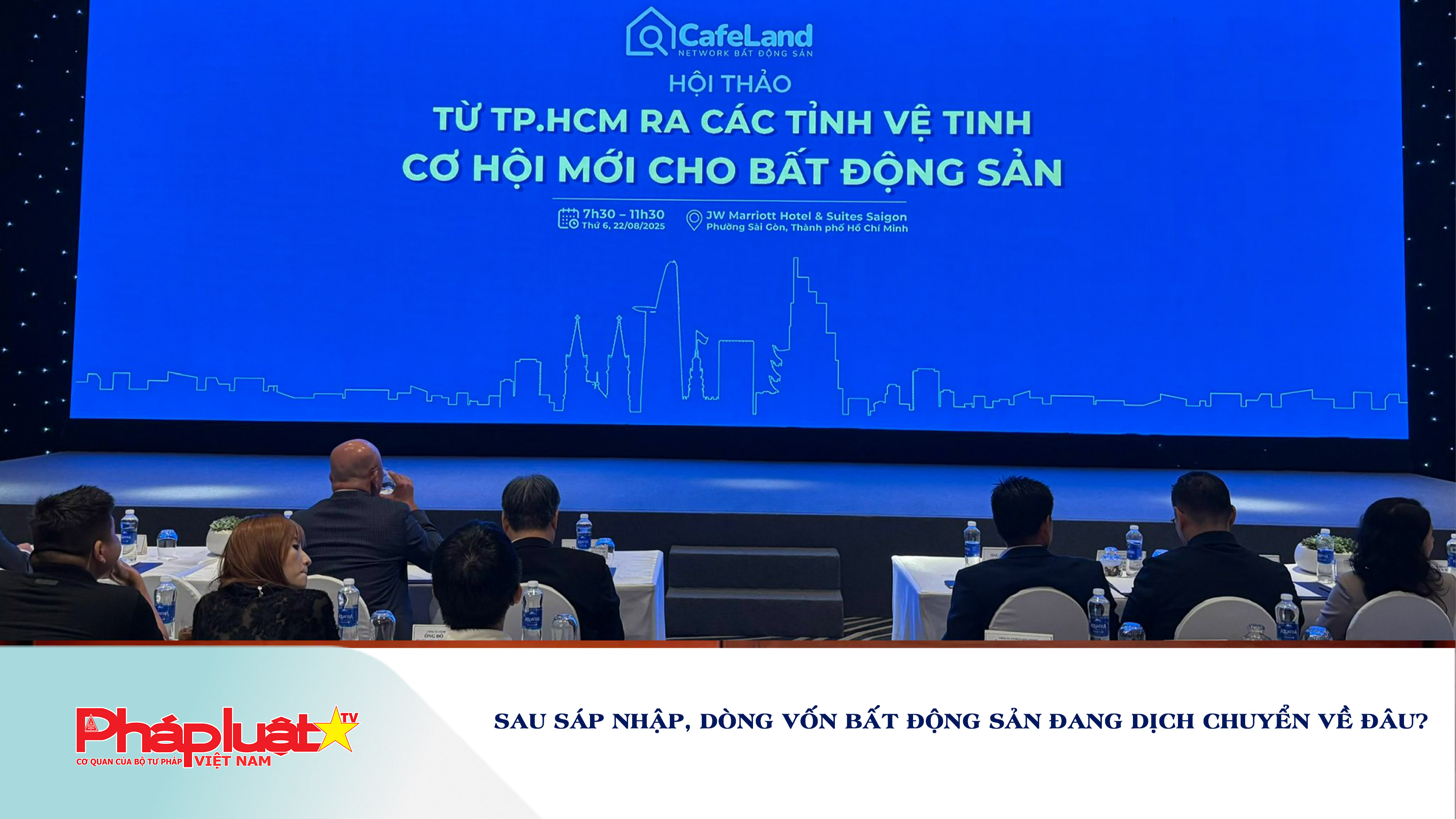 Sau sáp nhập, dòng vốn bất động sản đang dịch chuyển về đâu?