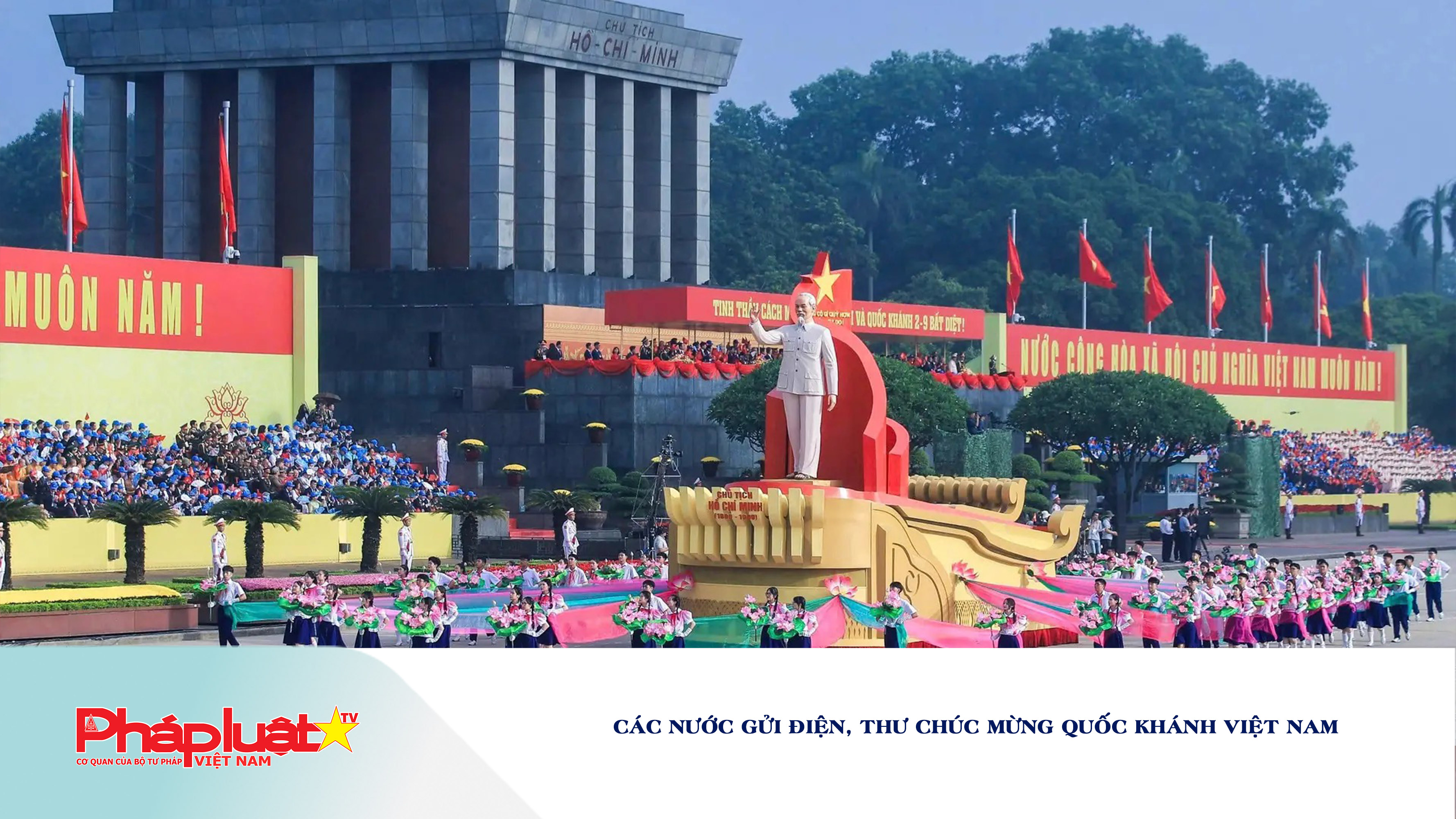 Các nước gửi điện, thư chúc mừng Quốc khánh Việt Nam