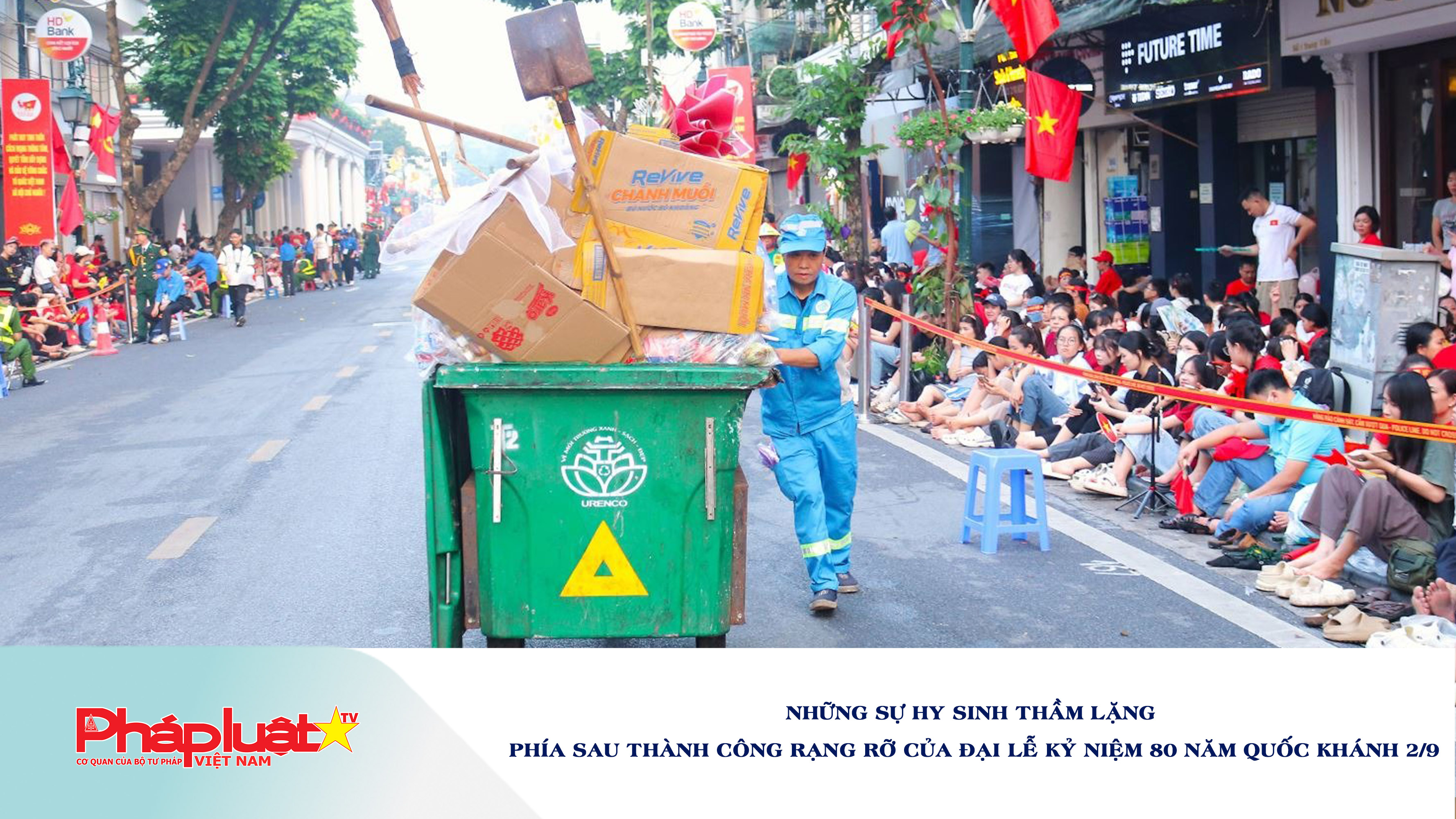 Những sự hy sinh thầm lặng phía sau thành công rạng rỡ của Đại lễ kỷ niệm 80 năm Quốc khánh 2/9