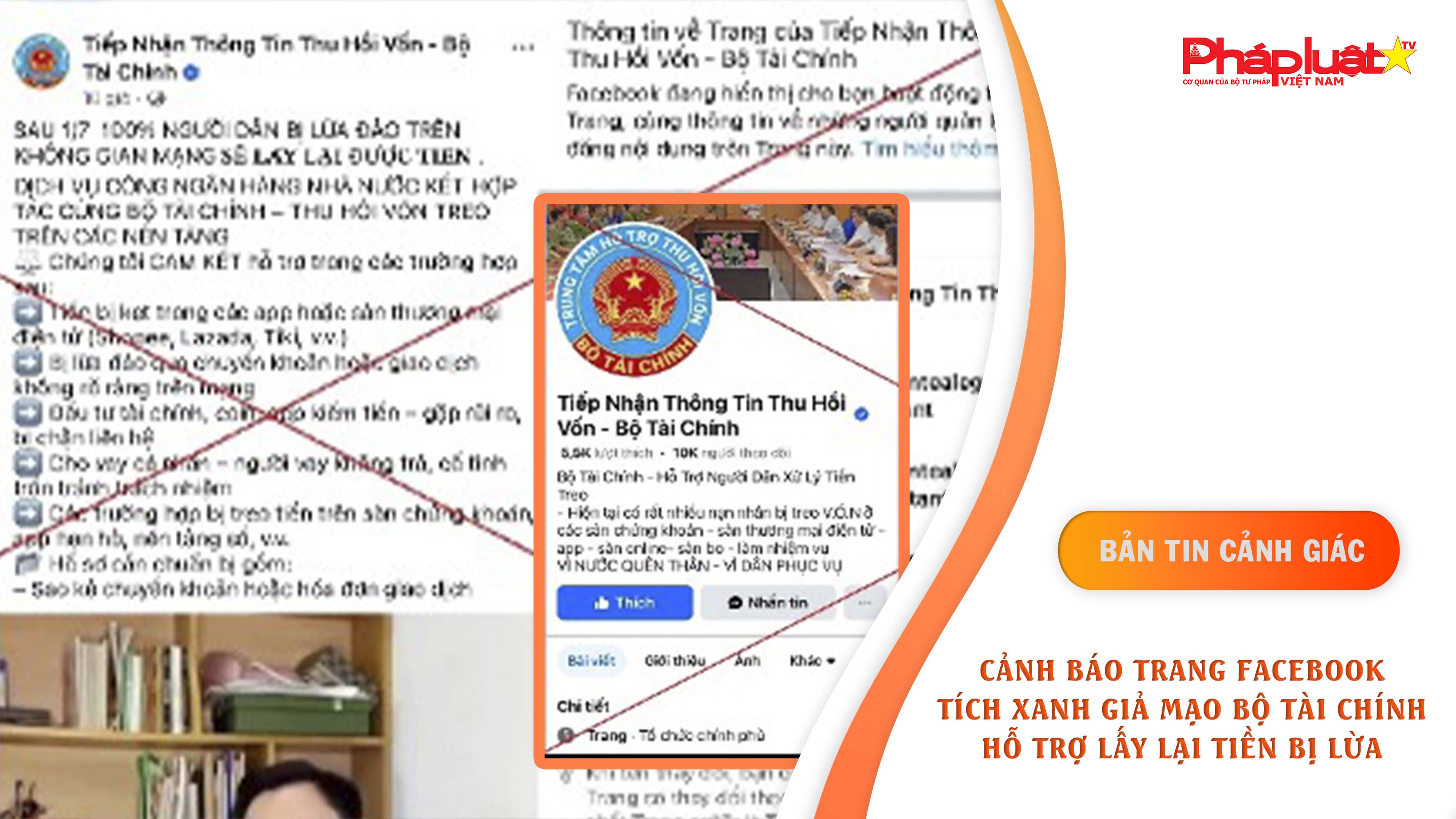 Bản tin Cảnh giác (ngày 3/9/2025): Cảnh báo trang Facebook tích xanh giả mạo Bộ Tài Chính hỗ trợ lấy lại tiền bị lừa

