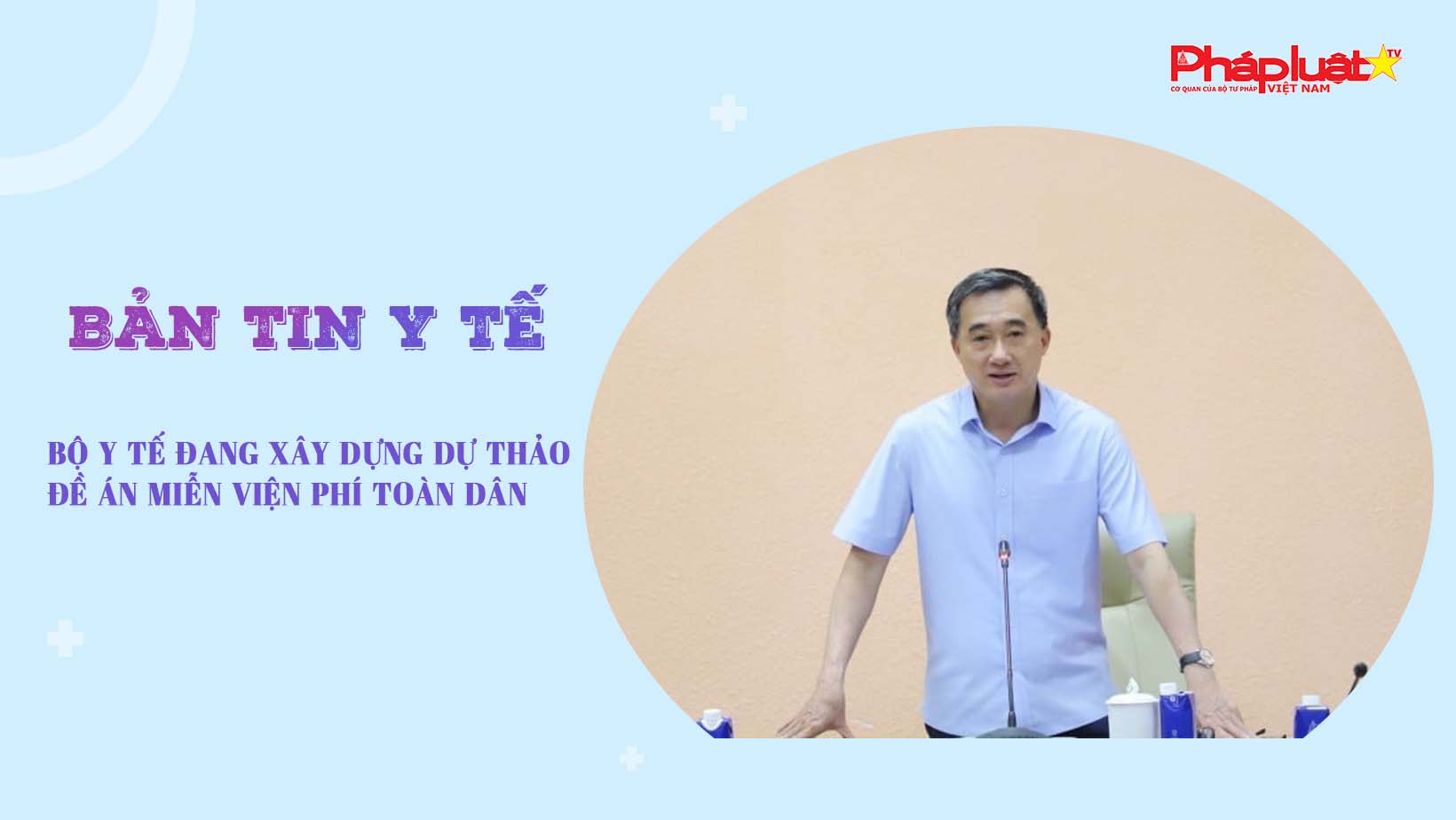 Bản tin Y tế (ngày 16/09/2025): Bộ Y tế đang xây dựng dự thảo Đề án miễn viện phí toàn dân

