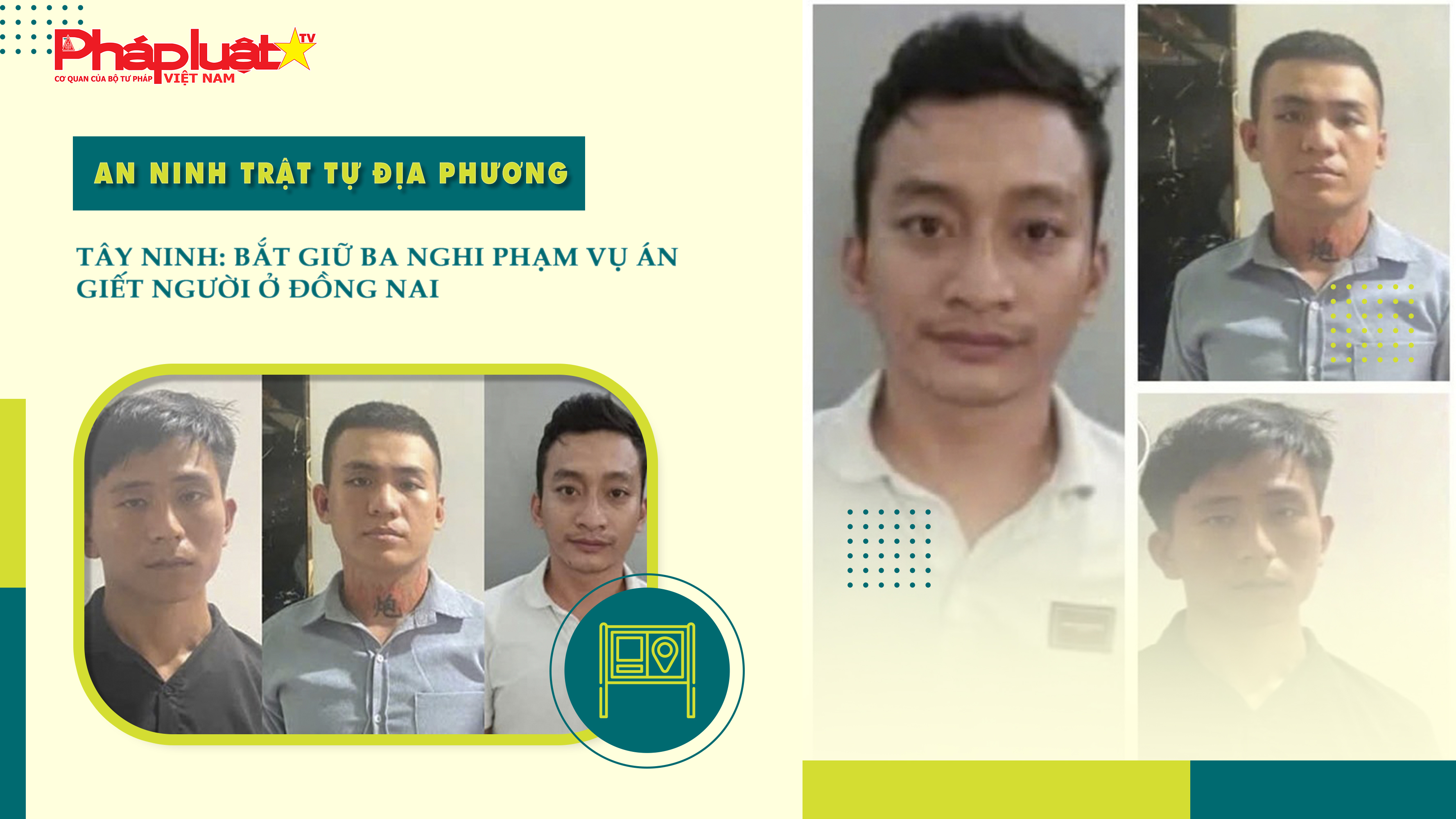 Bản tin An ninh trật tự địa phương (ngày 22/09/2025): Tây Ninh: Bắt giữ ba nghi phạm vụ án giết người ở Đồng Nai 

