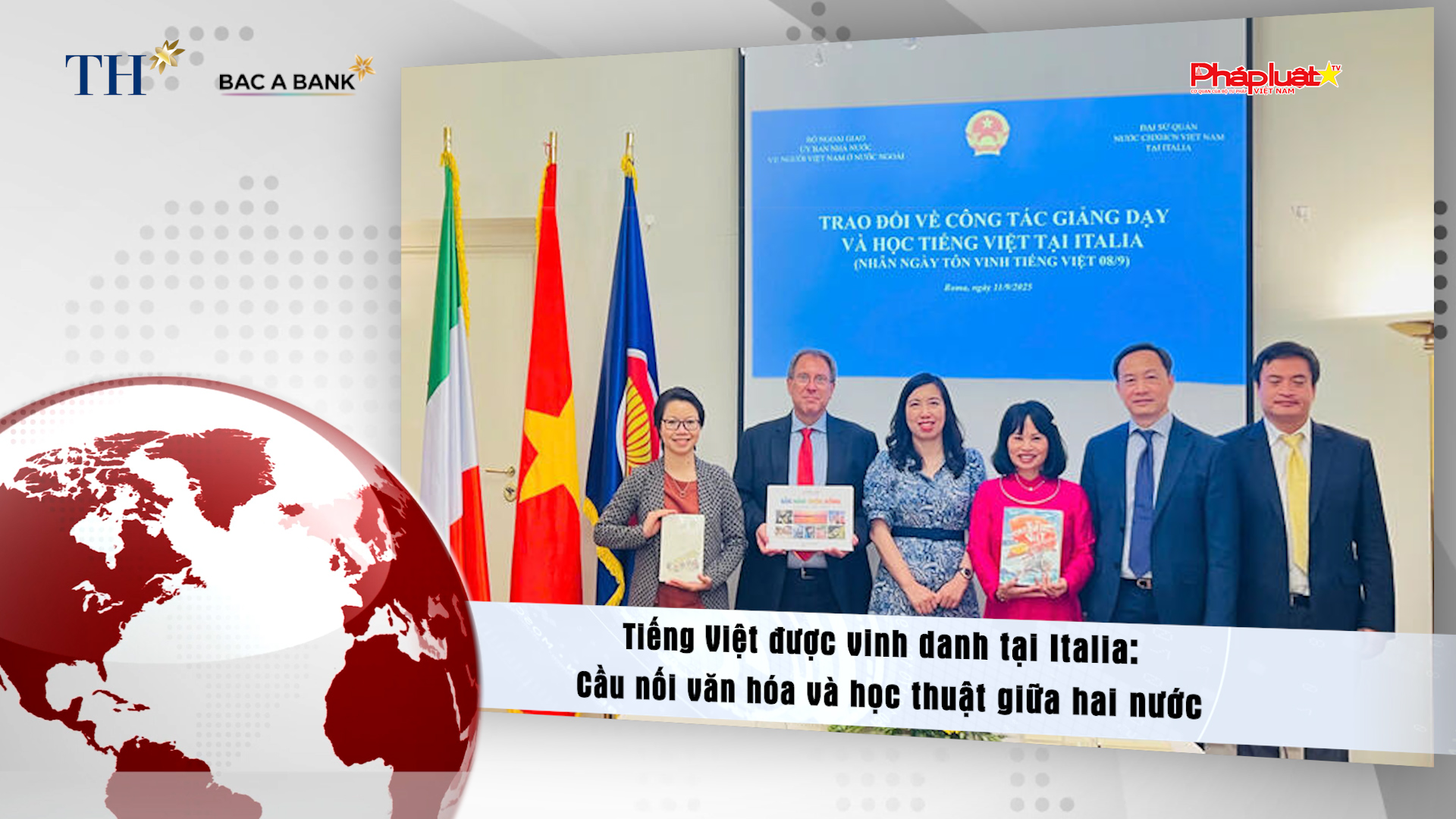 Bản tin Người Việt năm Châu (28/9/2025) :  Tiếng Việt được vinh danh tại Italia: Cầu nối văn hóa và học thuật giữa hai nước