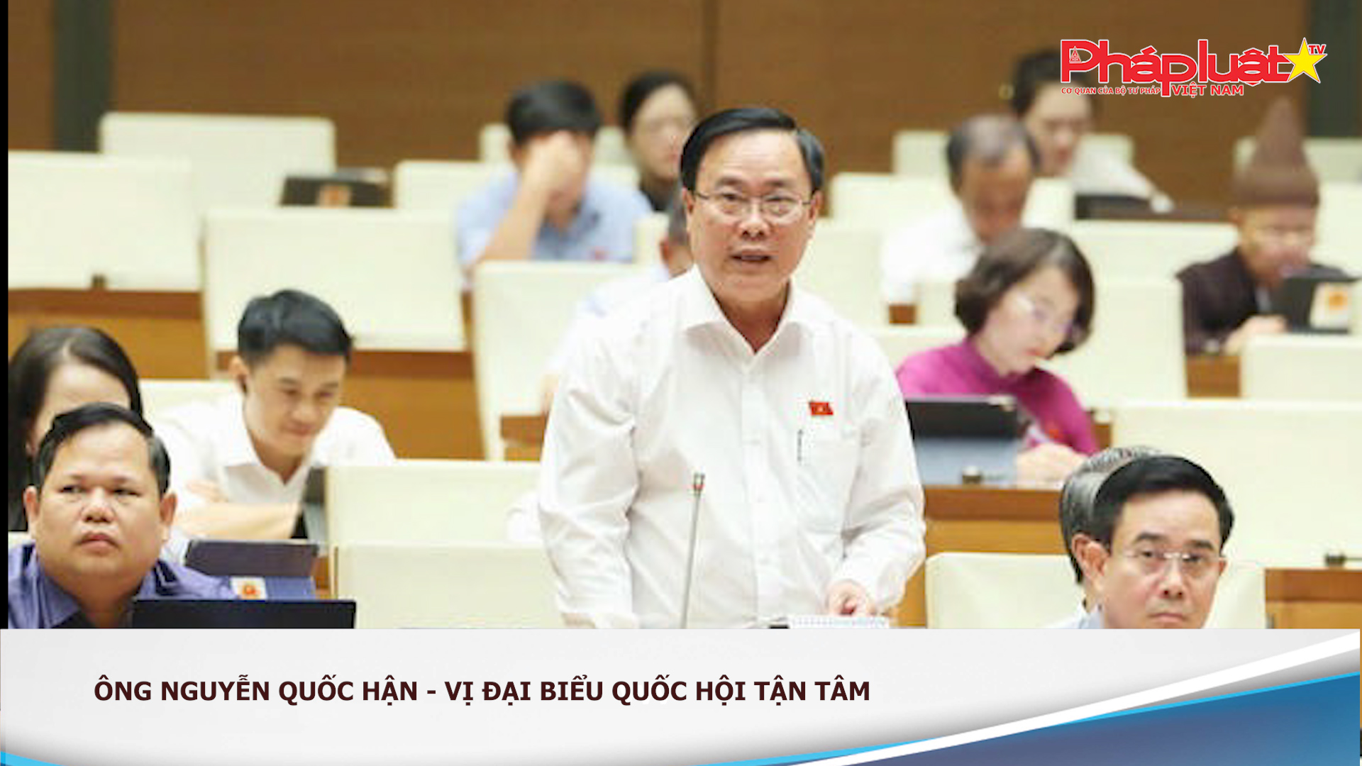 Bản tin Gương sáng Pháp luật (ngày 29/9/2025): Ông Nguyễn Quốc Hận - Vị Đại biểu Quốc hội tận tâm