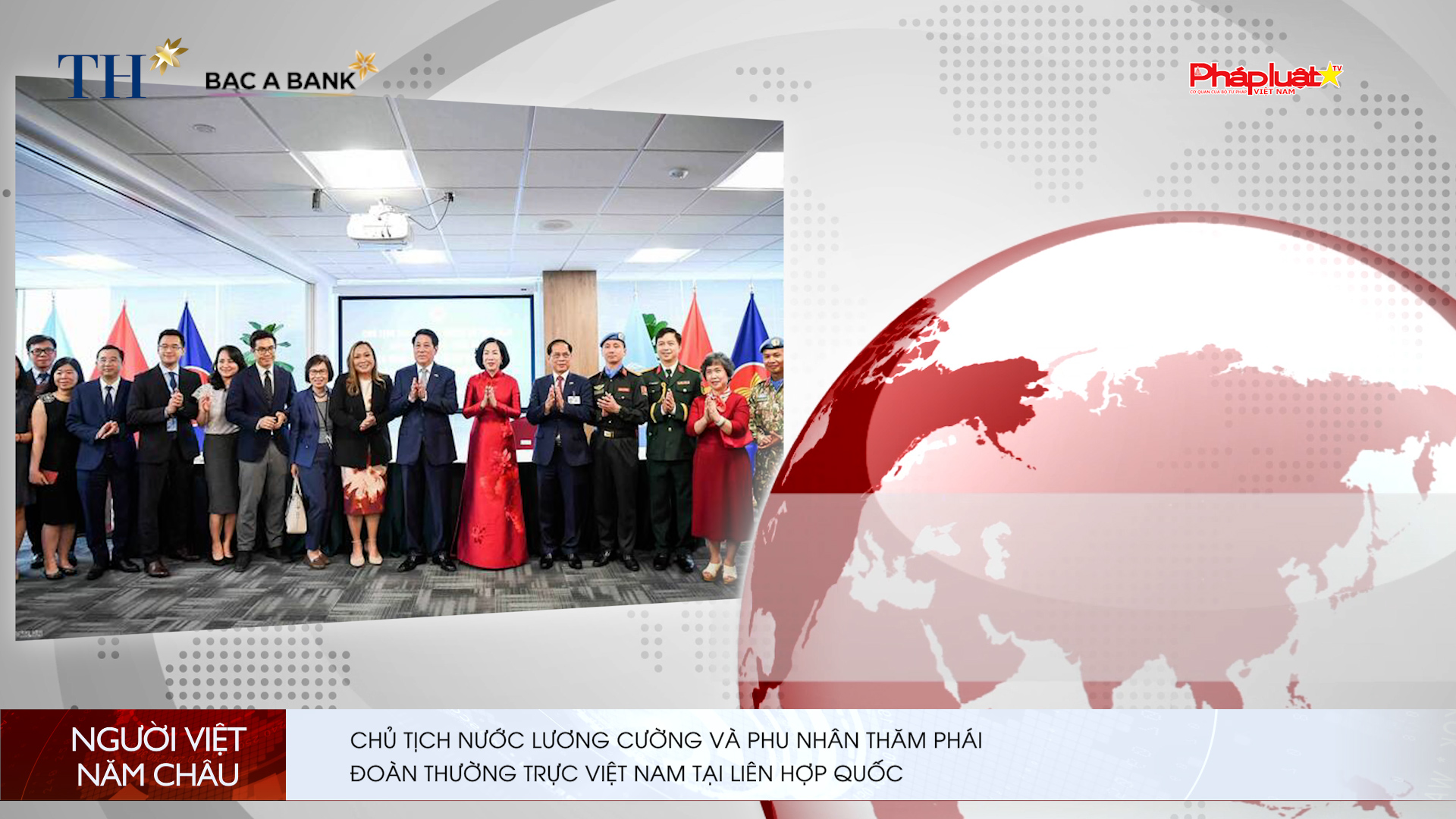Bản tin Người Việt năm Châu (5/10/2025): Chủ tịch nước Lương Cường và Phu nhân thăm Phái đoàn Thường trực Việt Nam tại Liên hợp quốc 