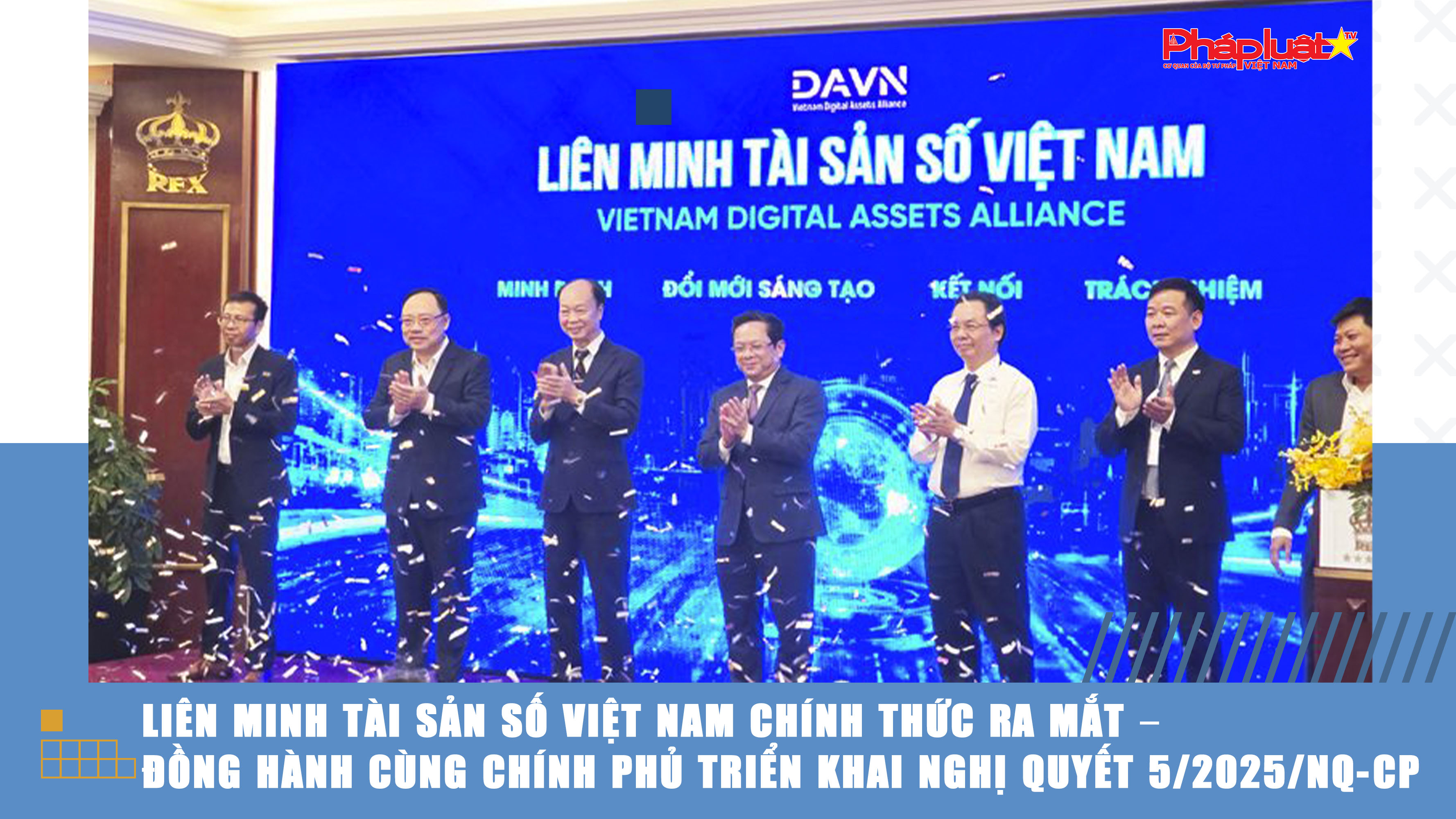 Liên minh Tài sản số Việt Nam chính thức ra mắt – đồng hành cùng Chính phủ triển khai Nghị quyết 5/2025/NQ-CP
