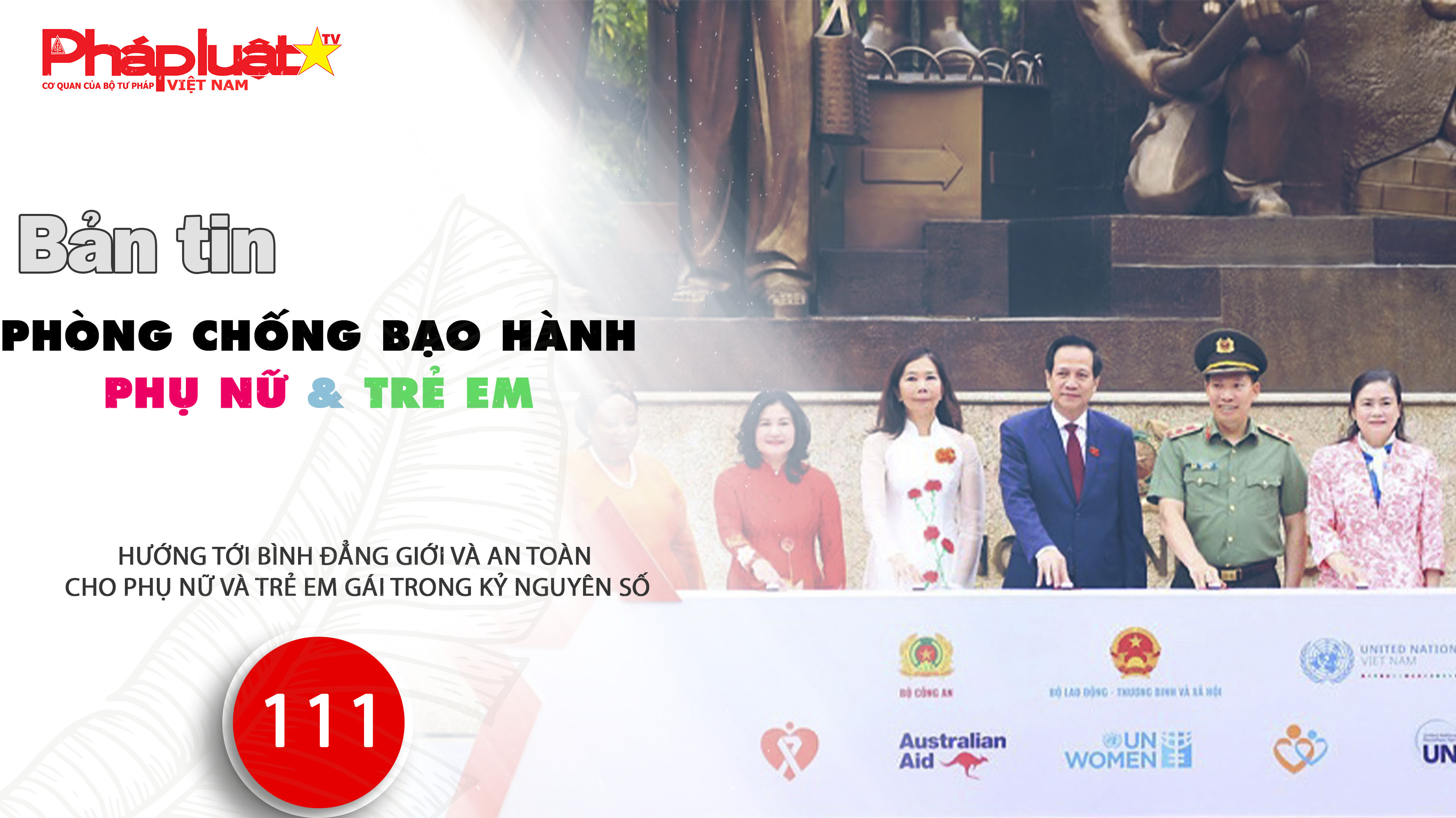 Bản tin Phòng chống Bạo hành Phụ nữ và Trẻ em (ngày 14/10/2025): Hướng tới bình đẳng giới và an toàn cho phụ nữ và trẻ em gái trong kỷ nguyên số