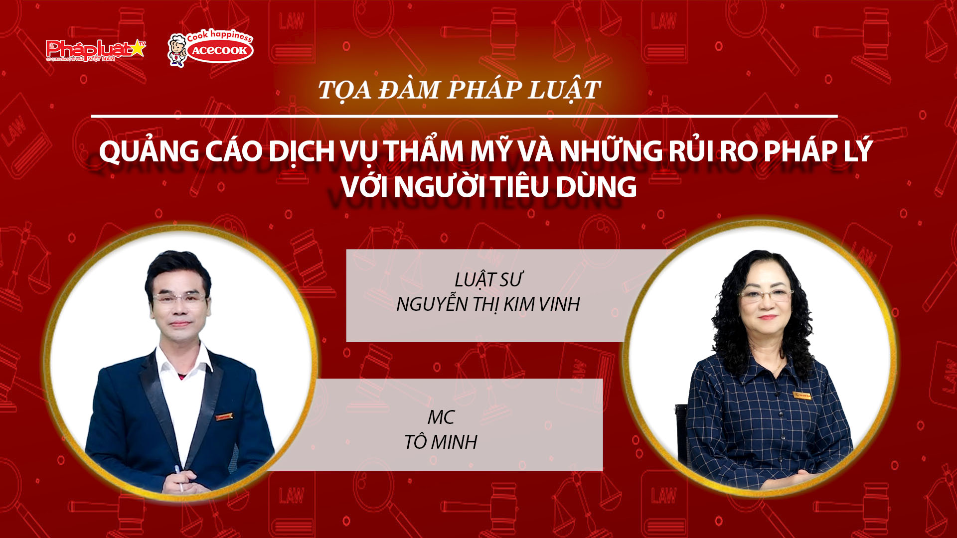 Tọa đàm Pháp Luật Trực Tuyến: Quảng cáo dịch vụ thẩm mỹ và những rủi ro pháp lý với người tiêu dùng