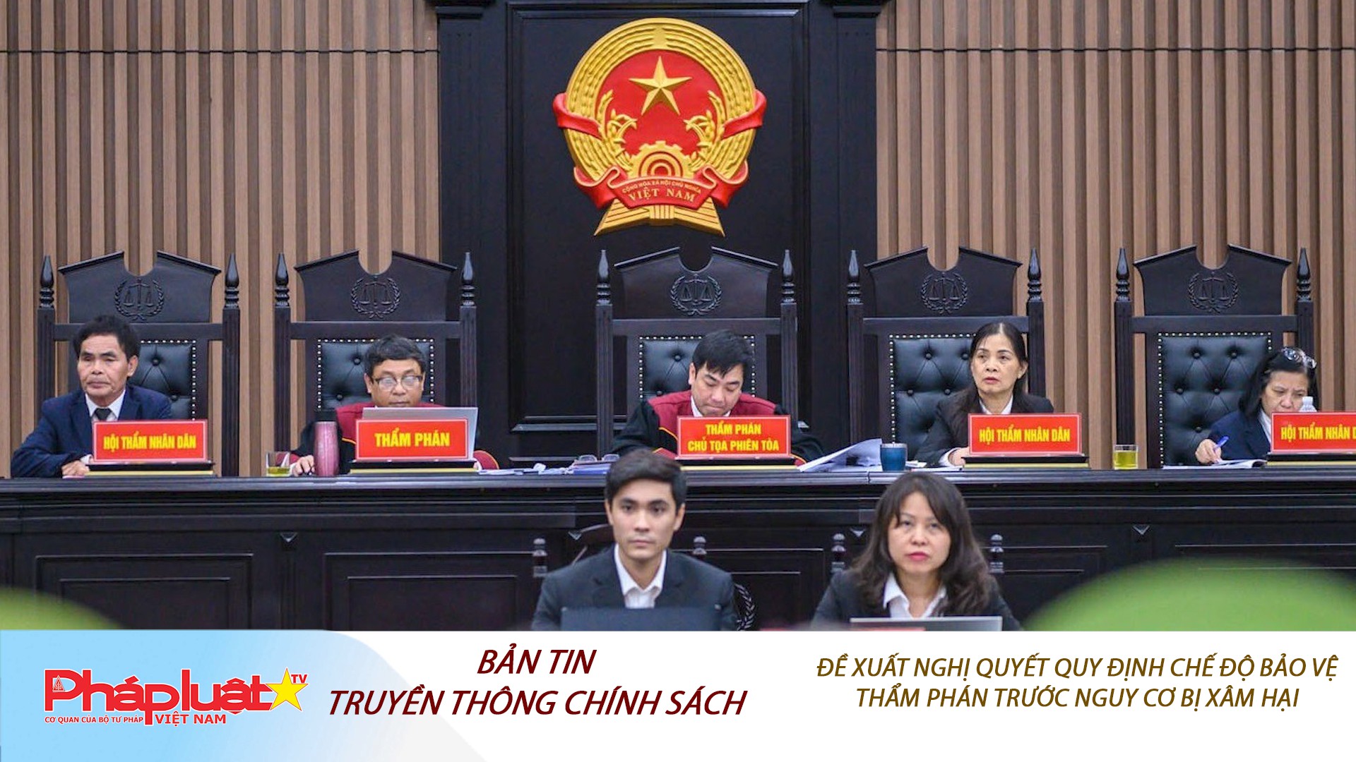Bản tin Truyền thông chính sách (ngày 19/10/2025): Đề xuất nghị quyết quy định chế độ bảo vệ thẩm phán trước nguy cơ bị xâm hại