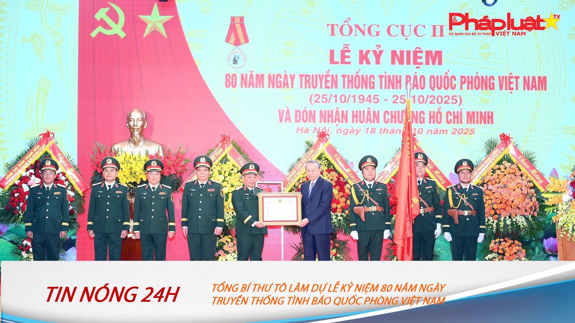 Tin nóng 24h (ngày 18/10/2025): Tổng Bí thư Tô Lâm dự Lễ kỷ niệm 80 năm Ngày truyền thống Tình báo Quốc phòng Việt Nam