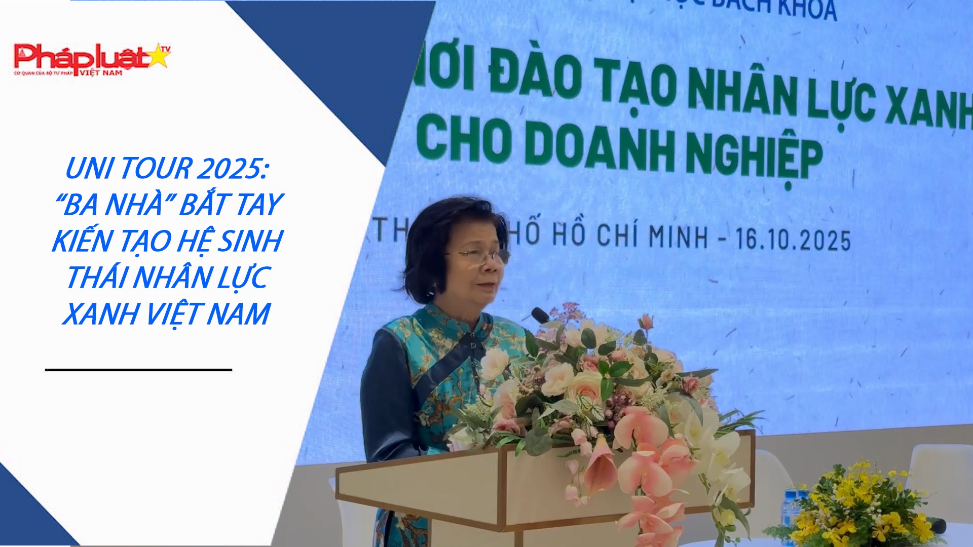 Uni Tour 2025: “Ba nhà” bắt tay kiến tạo hệ sinh thái nhân lực xanh Việt Nam