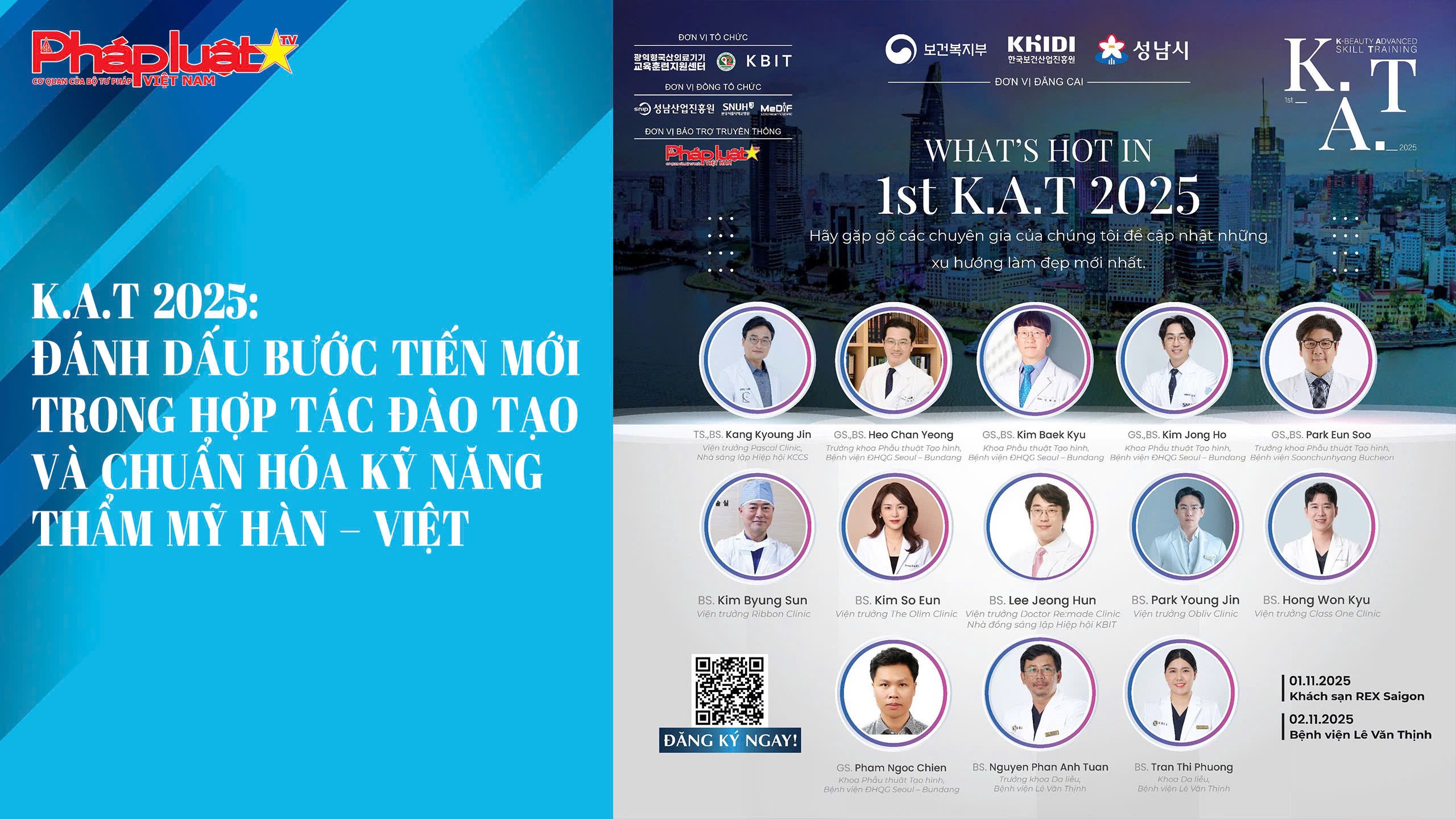 K.A.T 2025: Đánh dấu bước tiến mới trong hợp tác đào tạo và chuẩn hóa kỹ năng thẩm mỹ Hàn – Việt