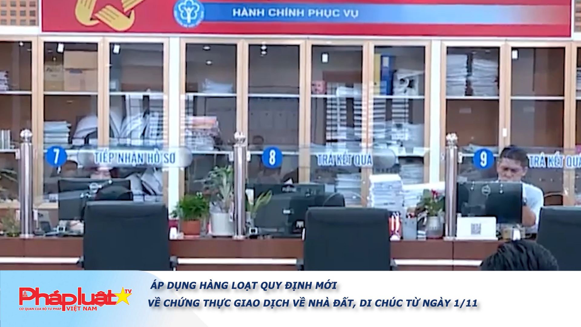 Bản tin Truyền thông chính sách (ngày 31/10/2025): Áp dụng hàng loạt quy định mới về chứng thực giao dịch về nhà đất, di chúc từ ngày 1/11