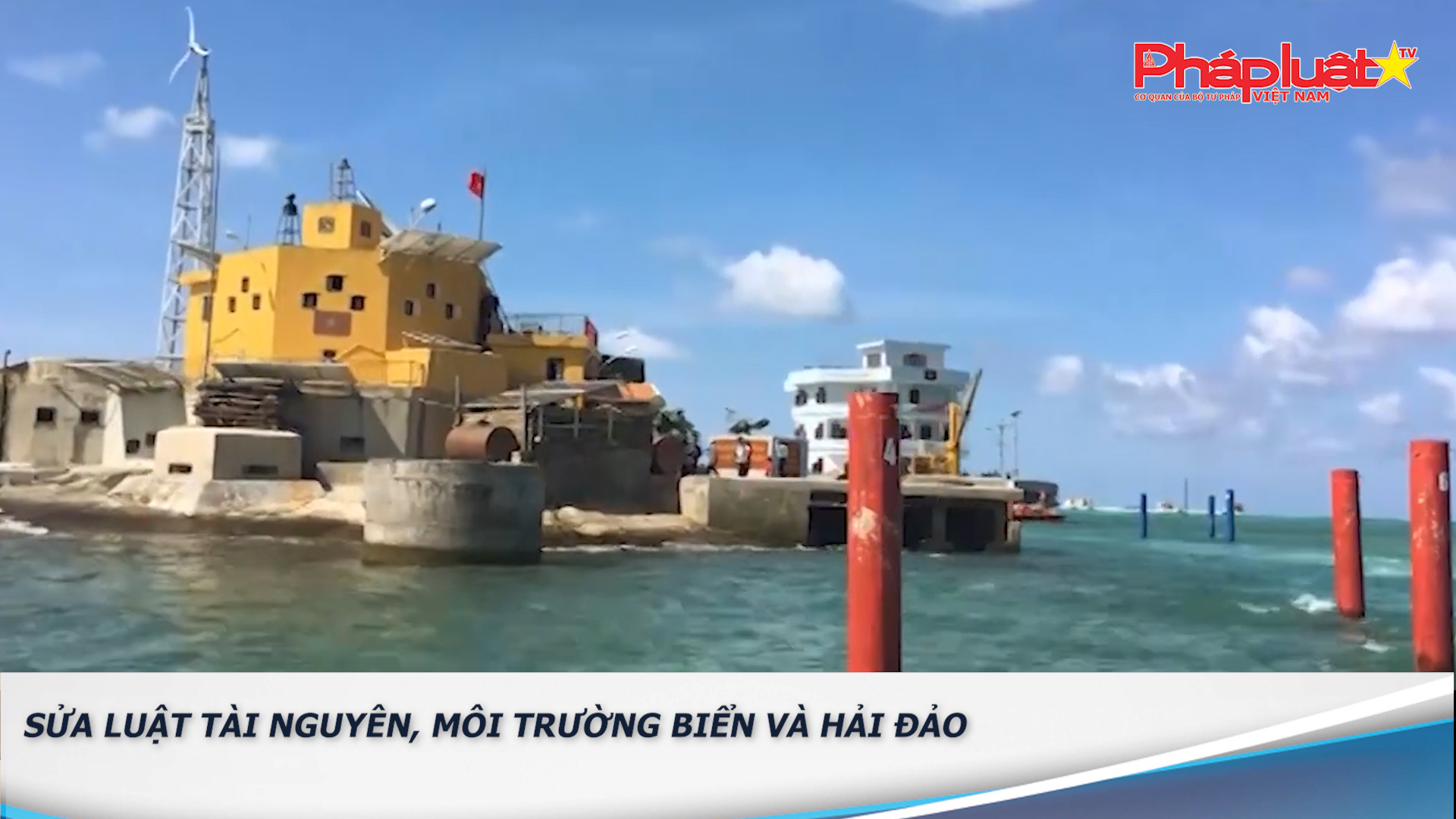 Bản tin Môi trường Pháp luật (ngày 2/11/2025): Sửa Luật Tài nguyên, môi trường biển và hải đảo 

