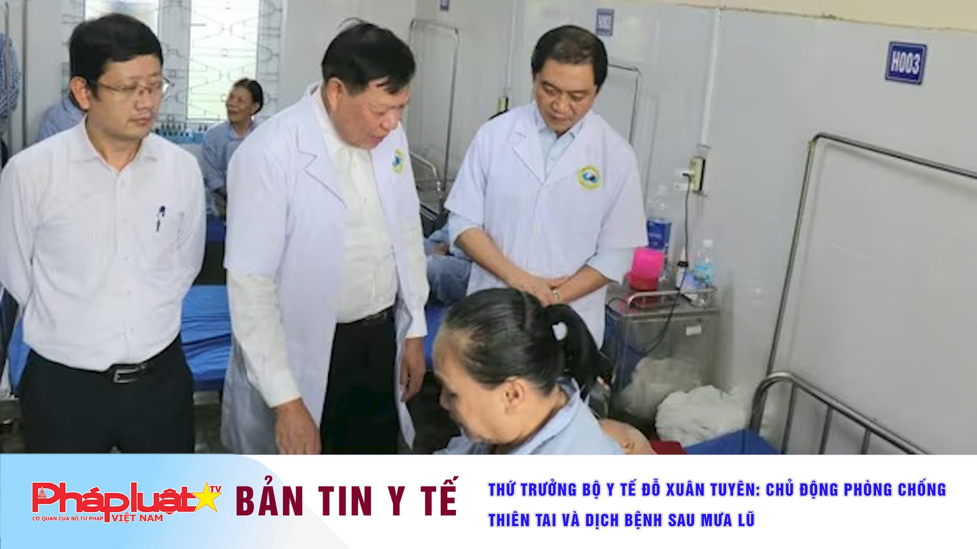 Bản tin Y tế (ngày 04/11/2025): Thứ trưởng Bộ Y tế Đỗ Xuân Tuyên: Chủ động phòng chống thiên tai và dịch bệnh sau mưa lũ