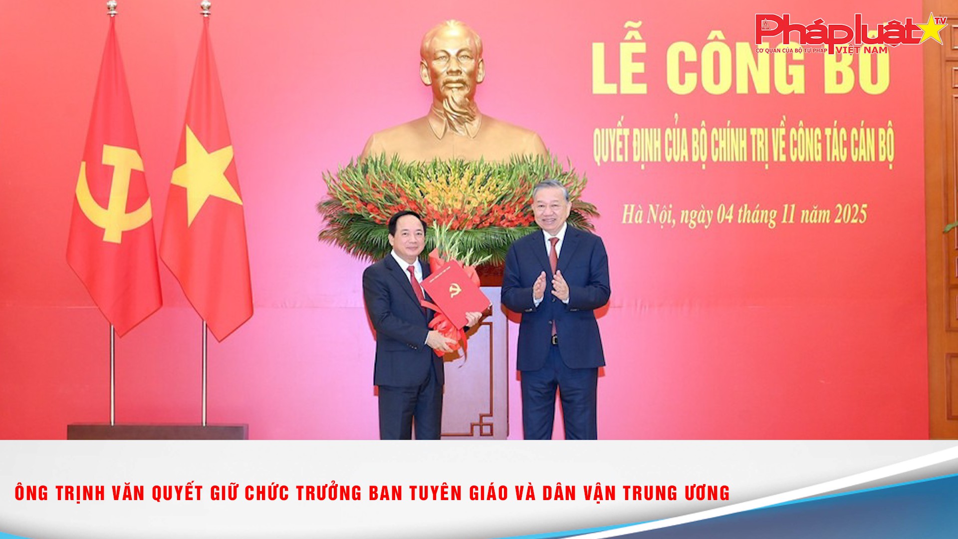 Ông Trịnh Văn Quyết giữ chức Trưởng Ban Tuyên giáo và Dân vận Trung ương