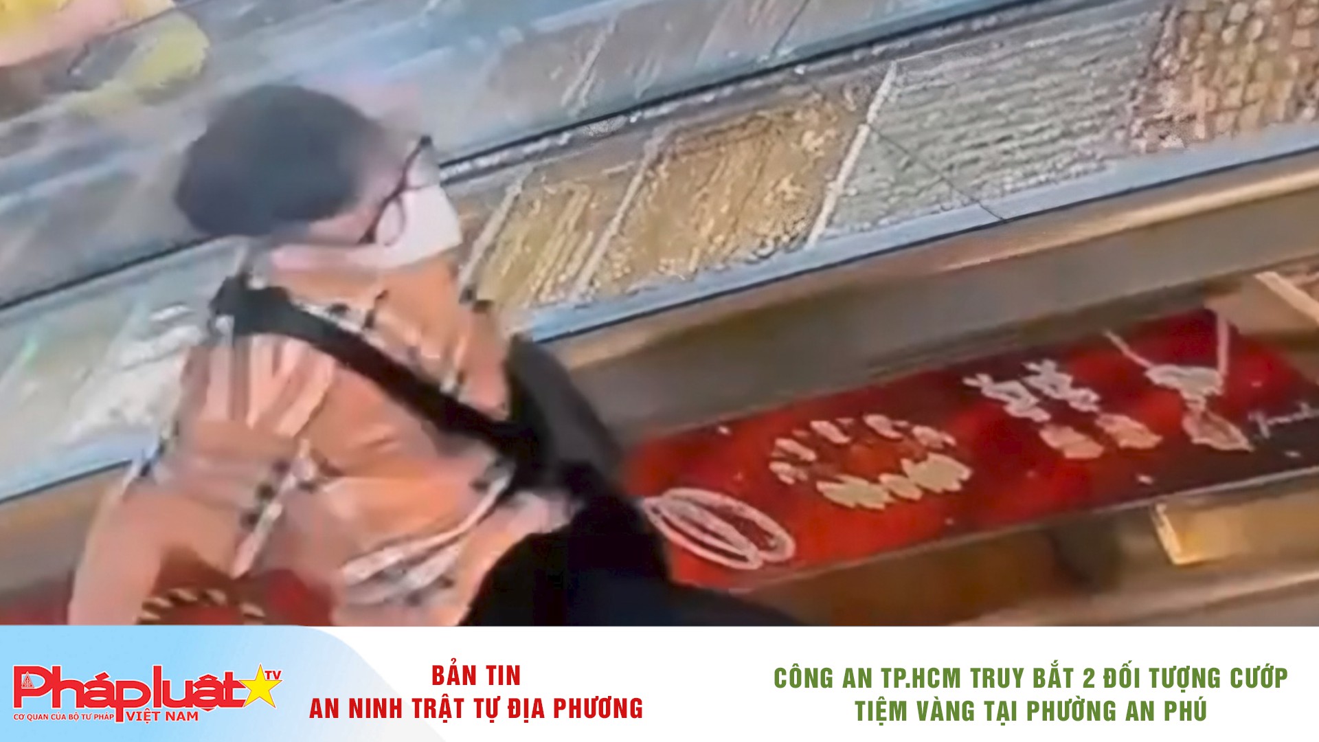 Bản tin An ninh trật tự địa phương (ngày 05/11/2025): Công an TP.HCM truy bắt 2 đối tượng cướp tiệm vàng tại phường An Phú