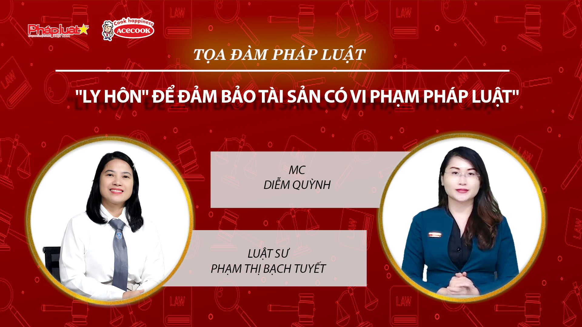 Tọa đàm Pháp Luật Trực Tuyến: 