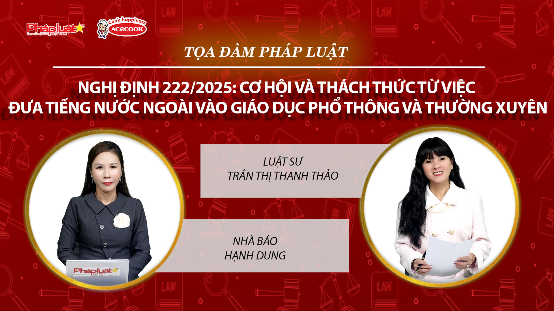 Tọa đàm Pháp Luật Trực Tuyến: Nghị định 222/2025: Cơ hội và thách thức từ việc đưa tiếng nước ngoài vào giáo dục phổ thông và thường xuyên
