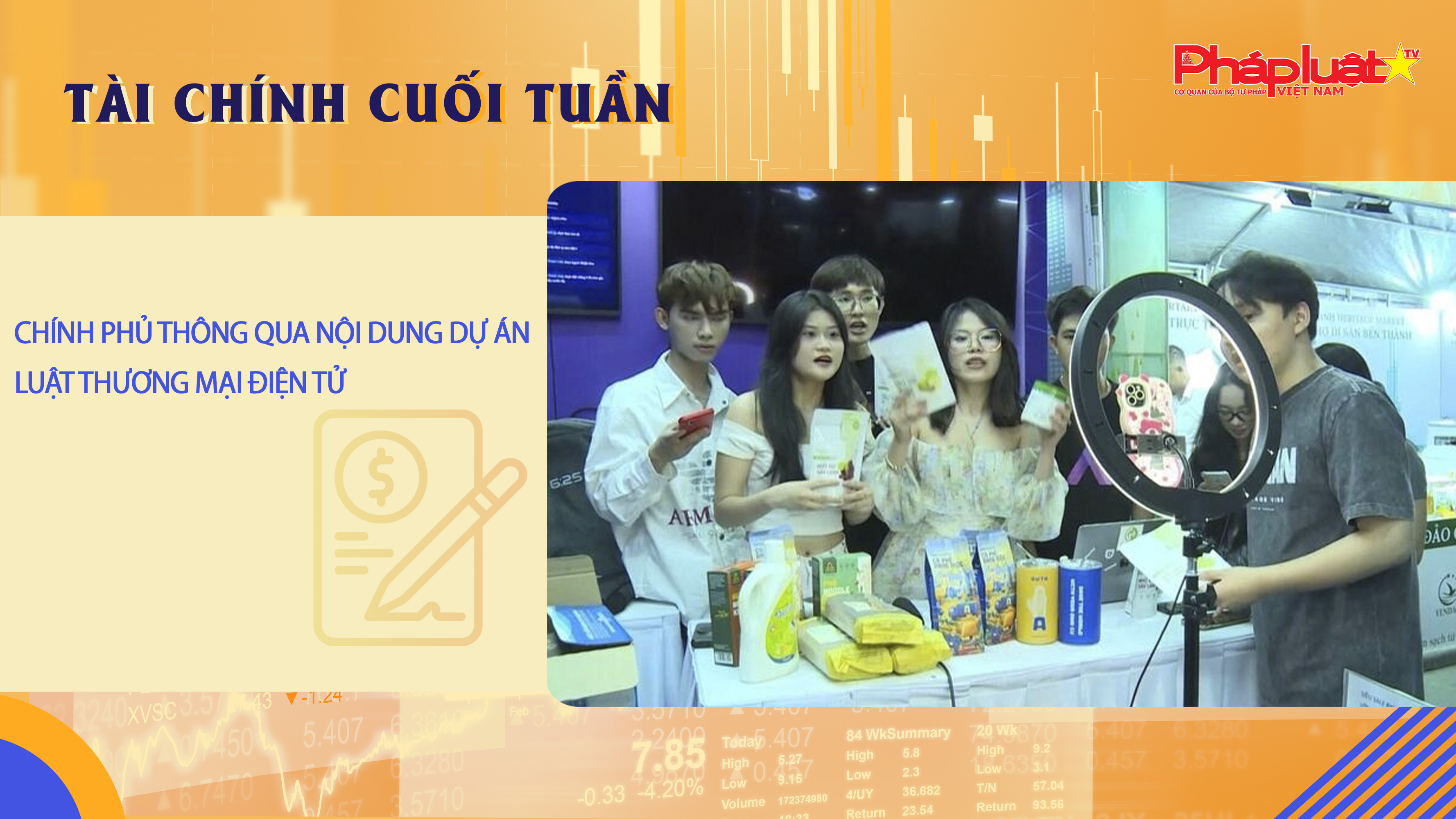 Bản tin Tài chính Cuối tuần (3/11 – 8/11): Chính phủ thông qua nội dung dự án Luật Thương mại điện tử