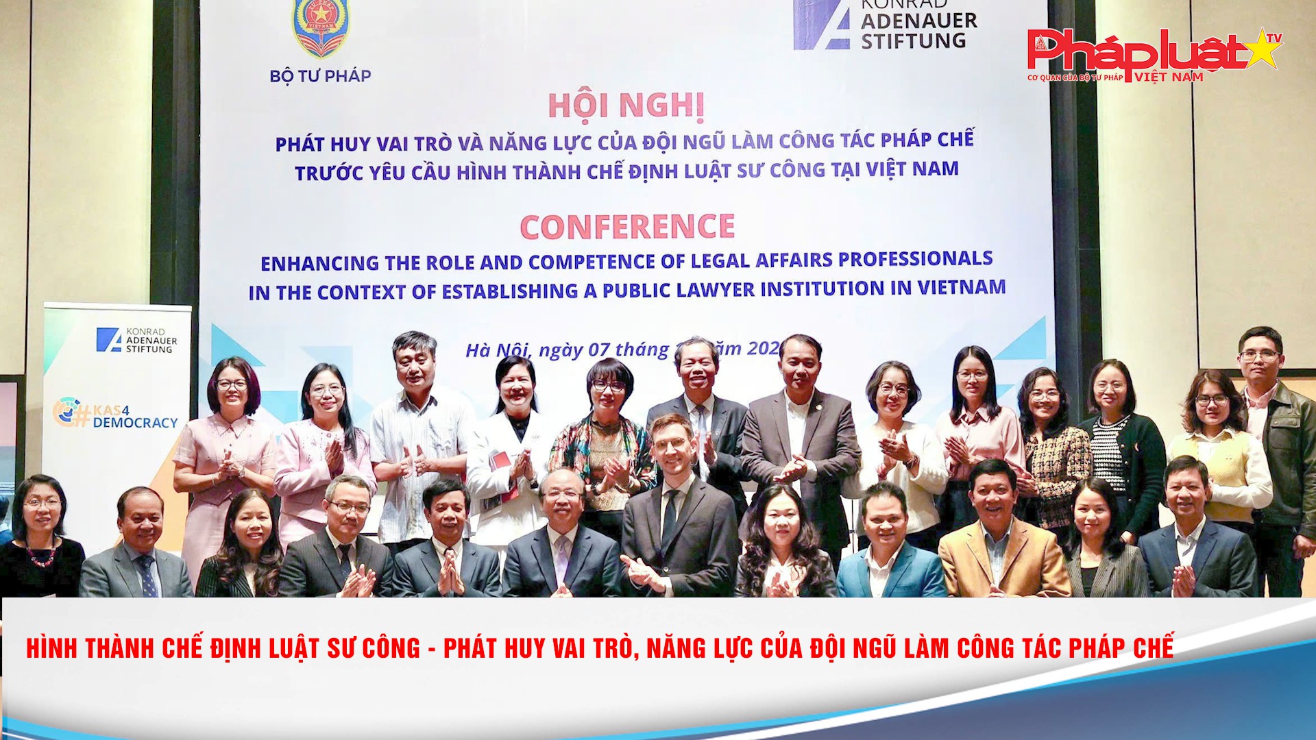 Hình thành chế định luật sư công - Phát huy vai trò, năng lực của đội ngũ làm công tác pháp chế