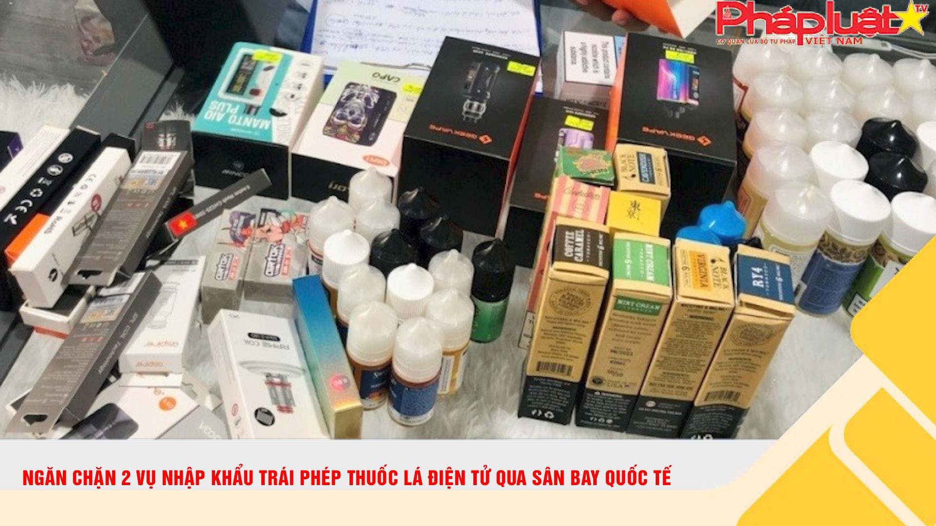 Ngăn chặn 2 vụ nhập khẩu trái phép thuốc lá điện tử qua sân bay quốc tế Tân Sơn Nhất