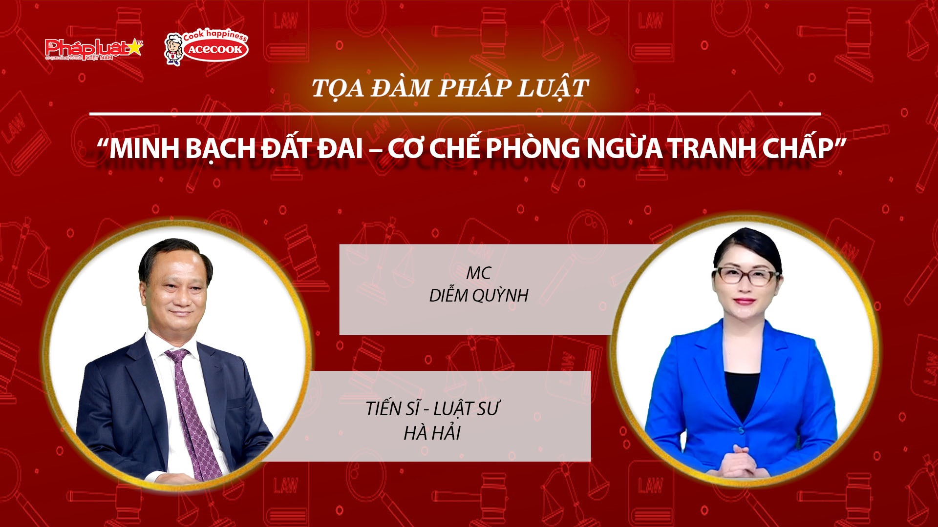 Tọa đàm Pháp Luật Trực Tuyến: “Minh bạch đất đai – Cơ chế phòng ngừa tranh chấp”
