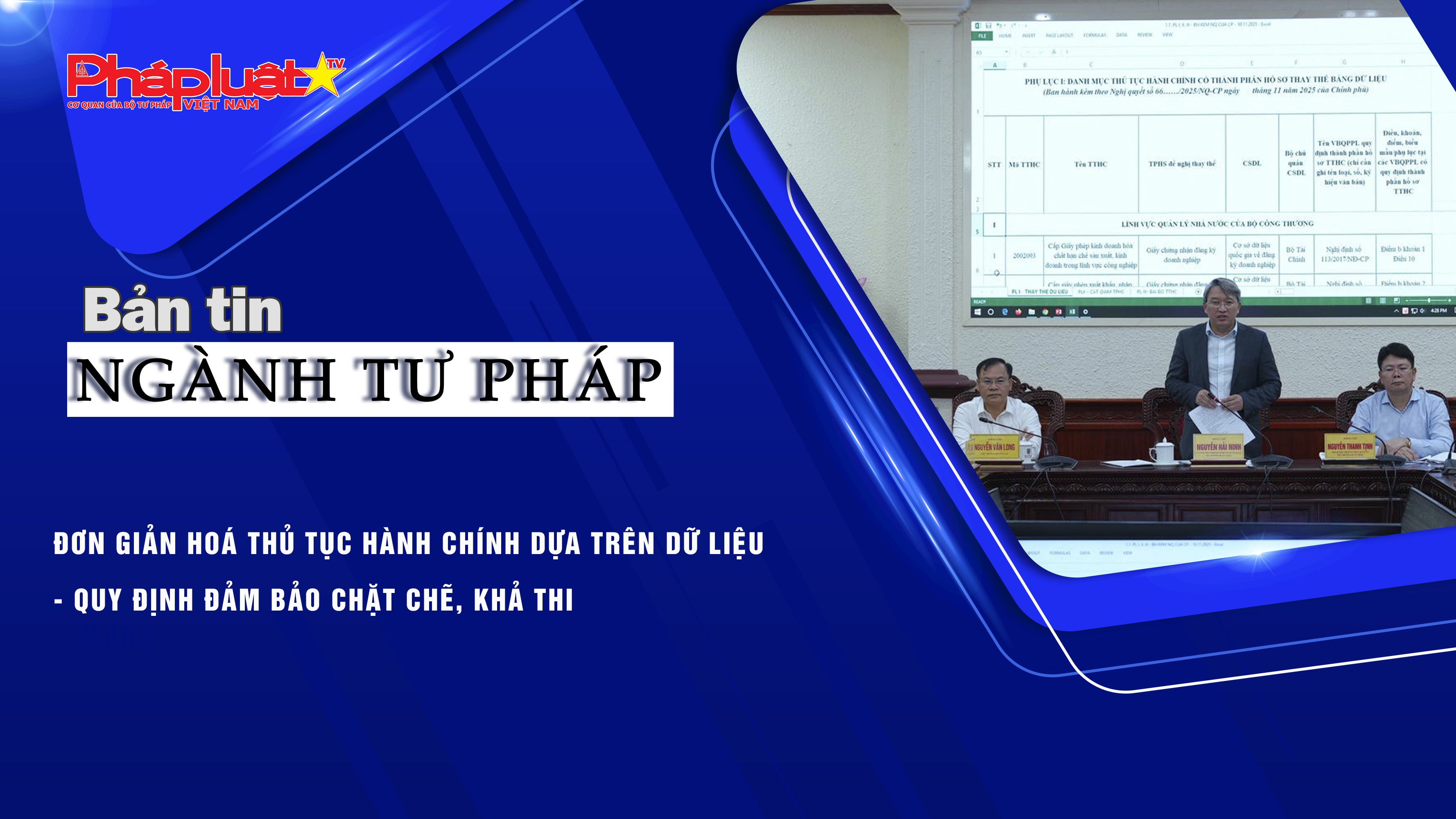 Bản tin Ngành Tư pháp (ngày 13/11/2025): Đơn giản hoá thủ tục hành chính dựa trên dữ liệu - Quy định đảm bảo chặt chẽ, khả thi