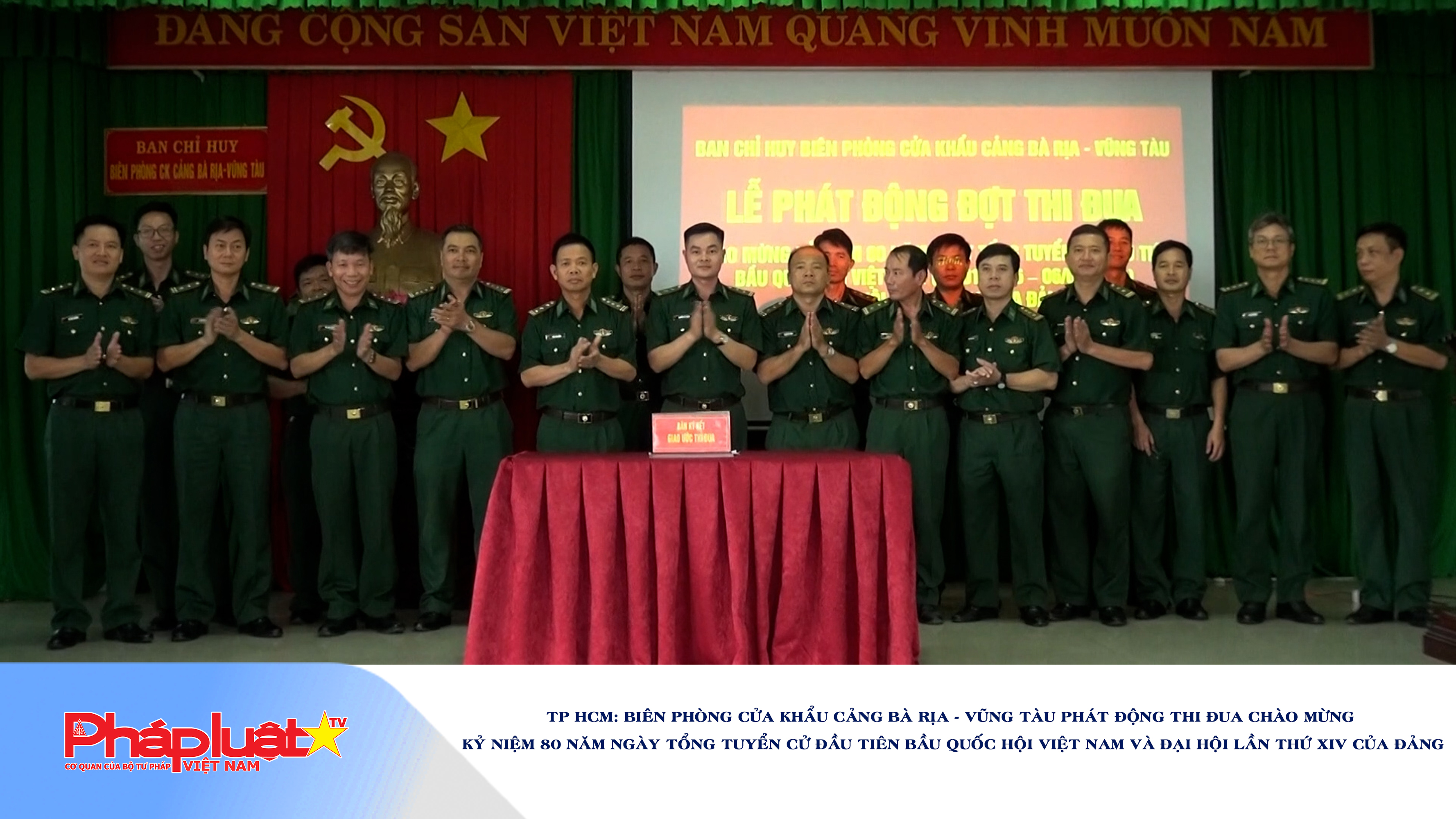 TP HCM: Biên phòng cửa khẩu cảng Bà Rịa - Vũng Tàu phát động thi đua chào mừng kỷ niệm 80 năm Ngày Tổng tuyển cử đầu tiên bầu Quốc hội Việt Nam và Đại hội lần thứ XIV của Đảng