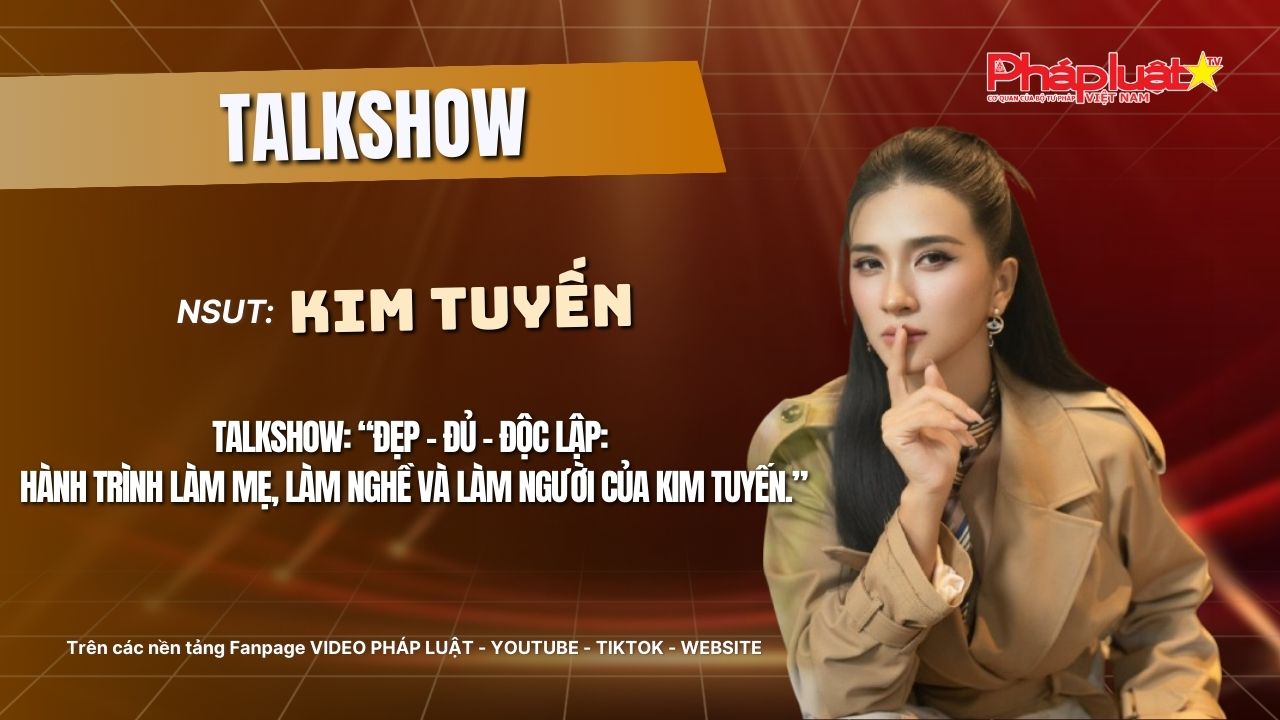 TALKSHOW HOTFACE cùng NSƯT Kim Tuyến:
“Khi người phụ nữ chọn đứng vững bằng cảm xúc, họ đẹp nhất.”