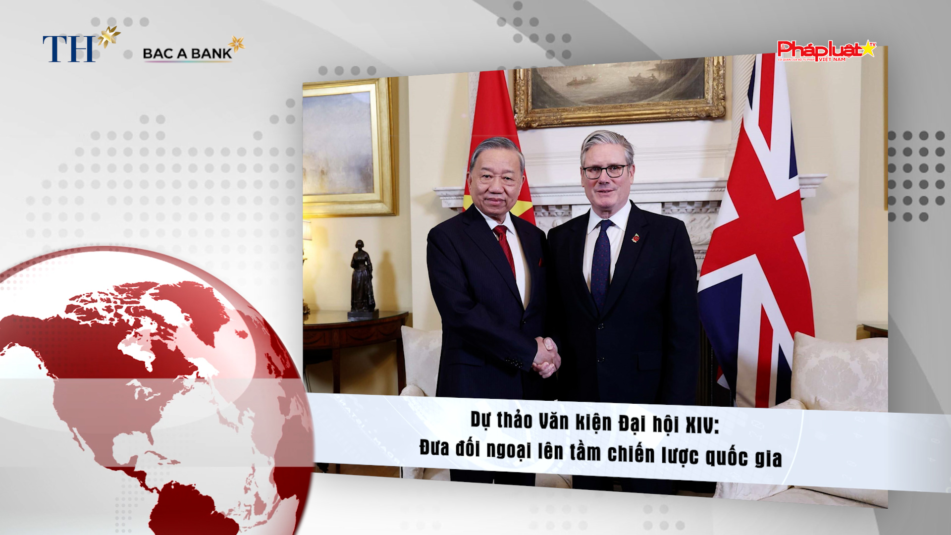 Bản tin Người Việt năm Châu (23/11/2025): Dự thảo Văn kiện Đại hội XIV: Đưa đối ngoại lên tầm chiến lược quốc gia