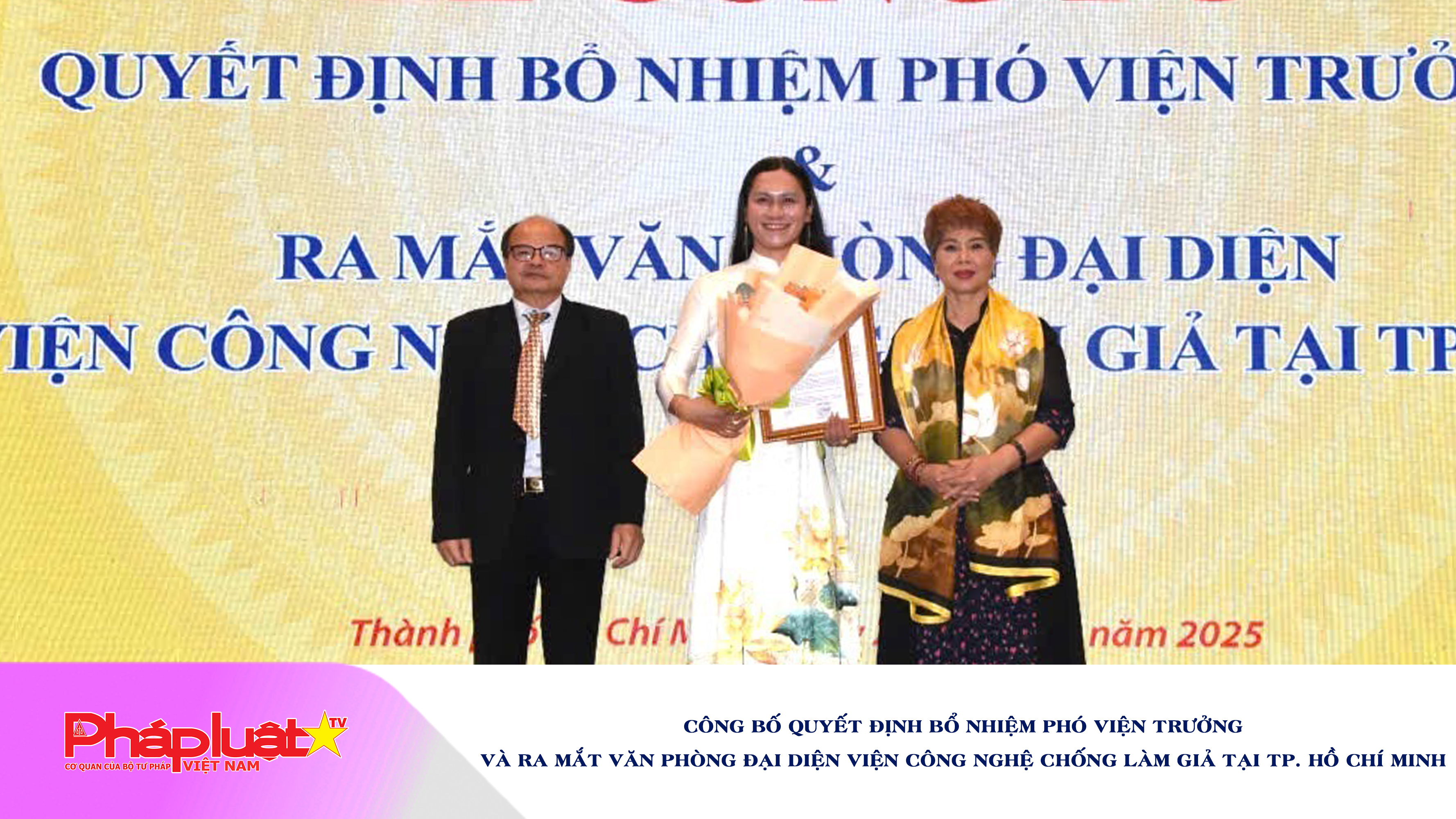  Công bố quyết định bổ nhiệm Phó Viện trưởng và ra mắt Văn phòng đại diện Viện Công nghệ chống làm giả tại TP. Hồ Chí Minh